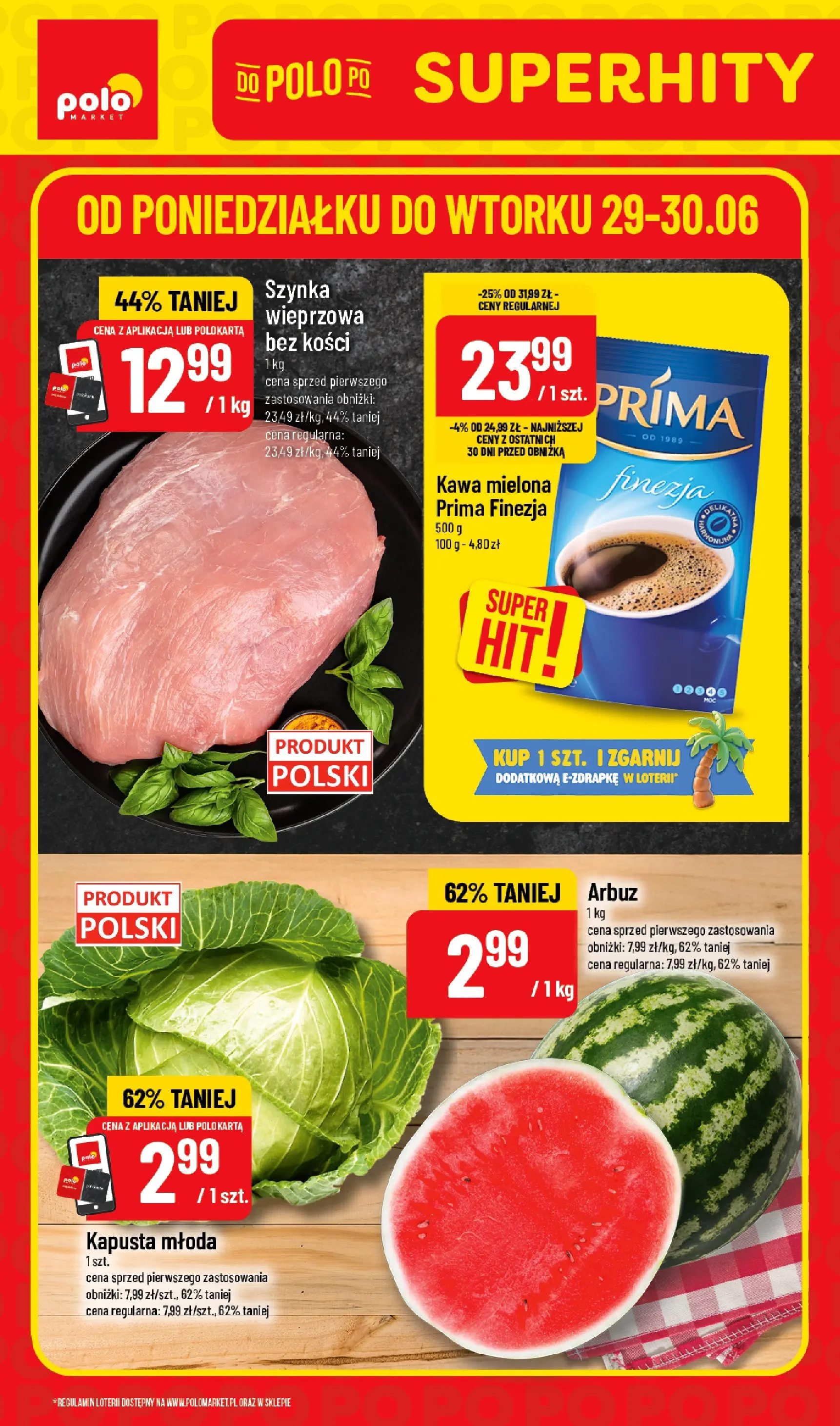 Nowa POLOmarket gazetka od jutra 29.06.2026 | Strona: 1 | Produkty: Kapusta, Karta, Arbuz, Szynka