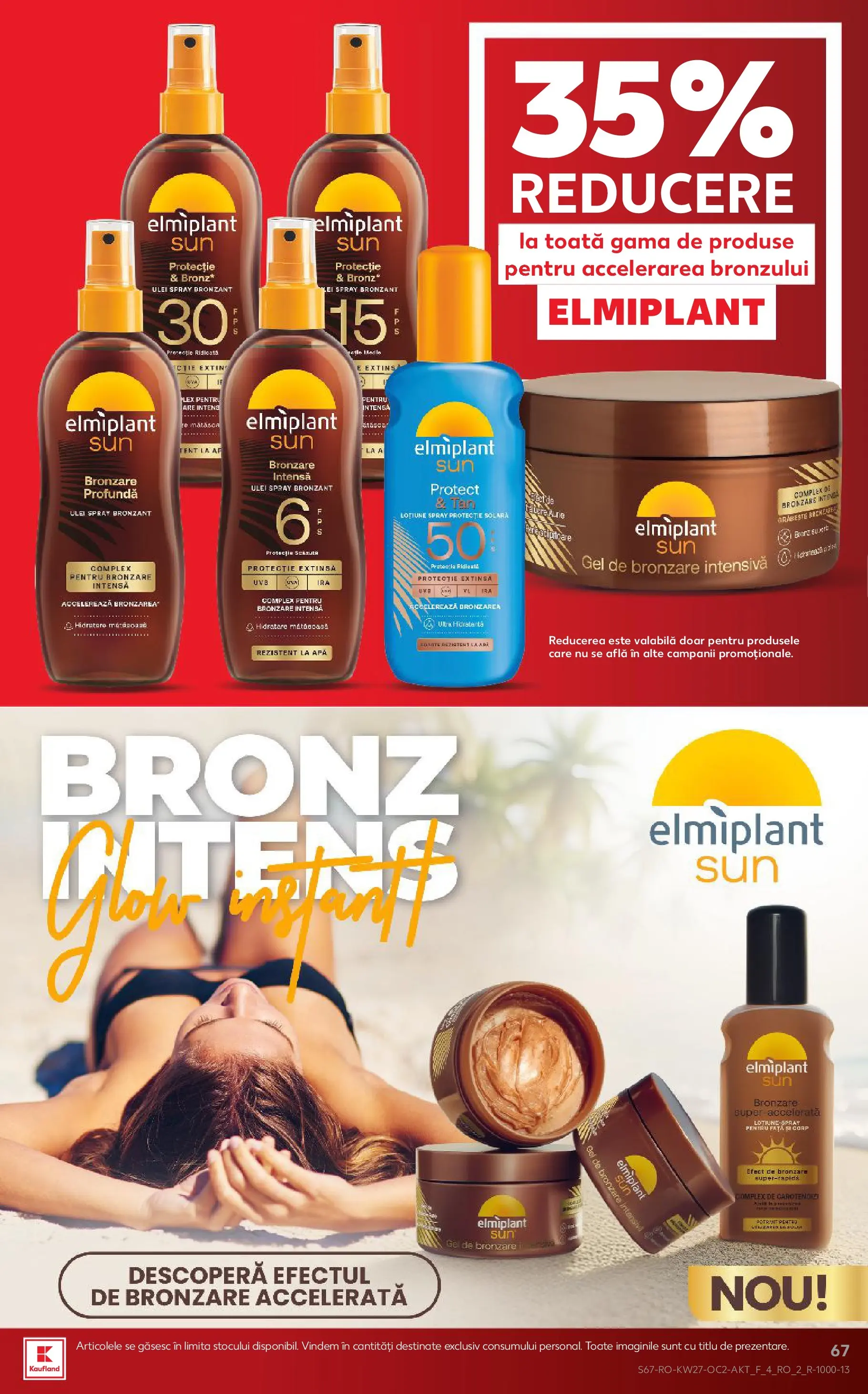 Kaufland Domnesti 01.07.2026 - Revista si Oferta | Pagină: 67 | Produse: Gel de bronzare, Ulei, Protecție solară, Apă