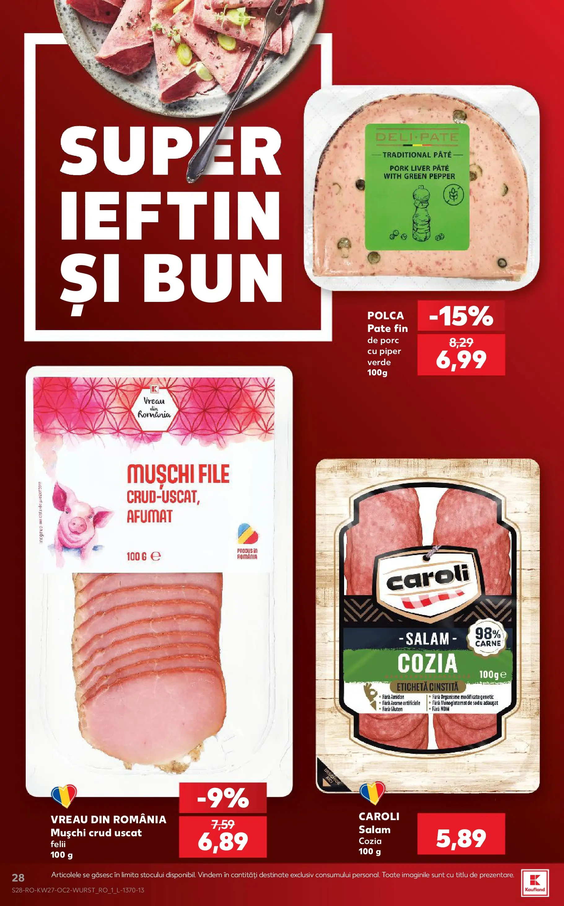 Kaufland Vaslui 01.07.2026 - Revista si Oferta | Pagină: 28 | Produse: Pate, Salam, Piper