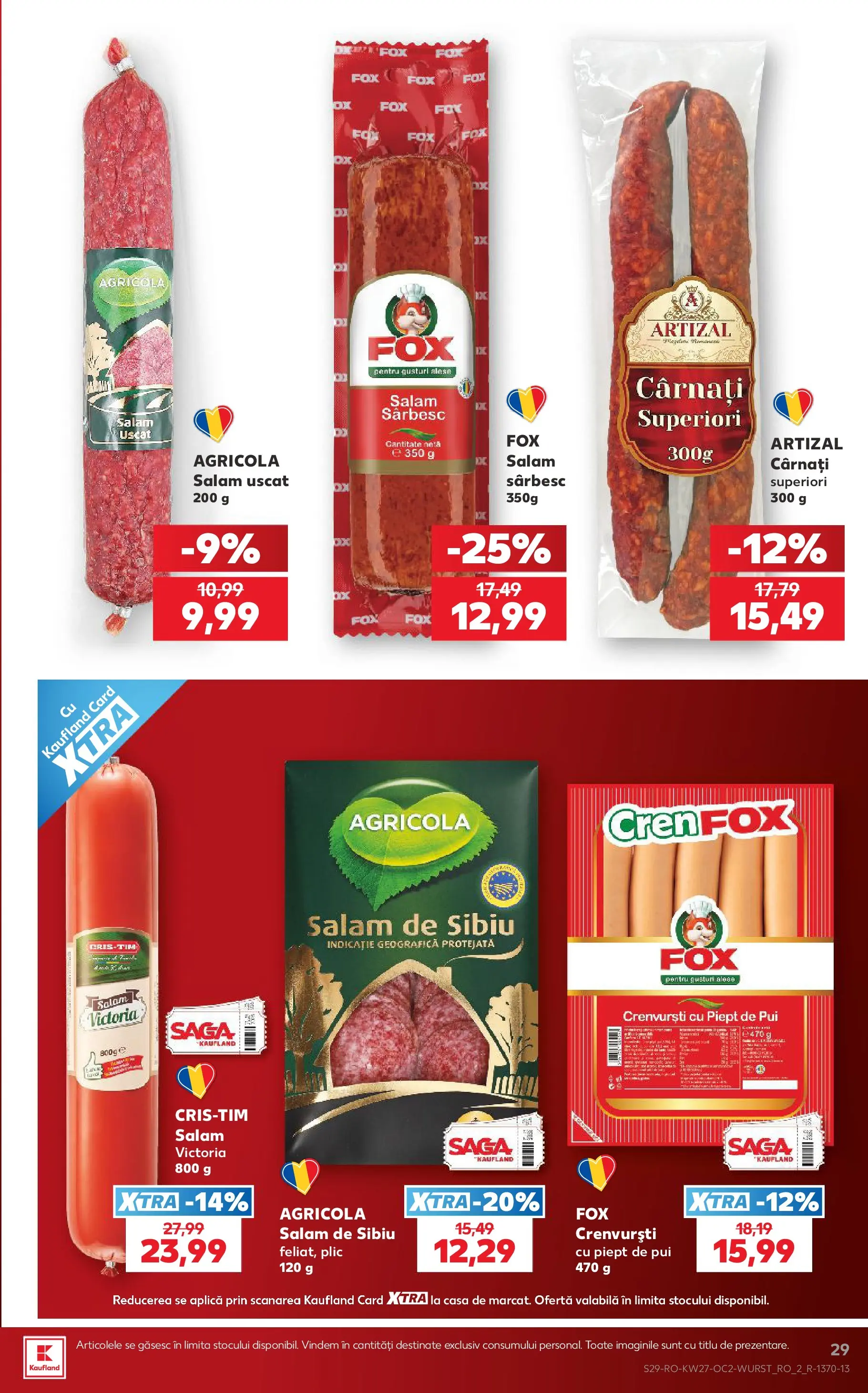 Kaufland Vaslui 01.07.2026 - Revista si Oferta | Pagină: 29 | Produse: Hacıyatmaz Kedi Oyuncağı, Crenvurști, Salam, Cârnați