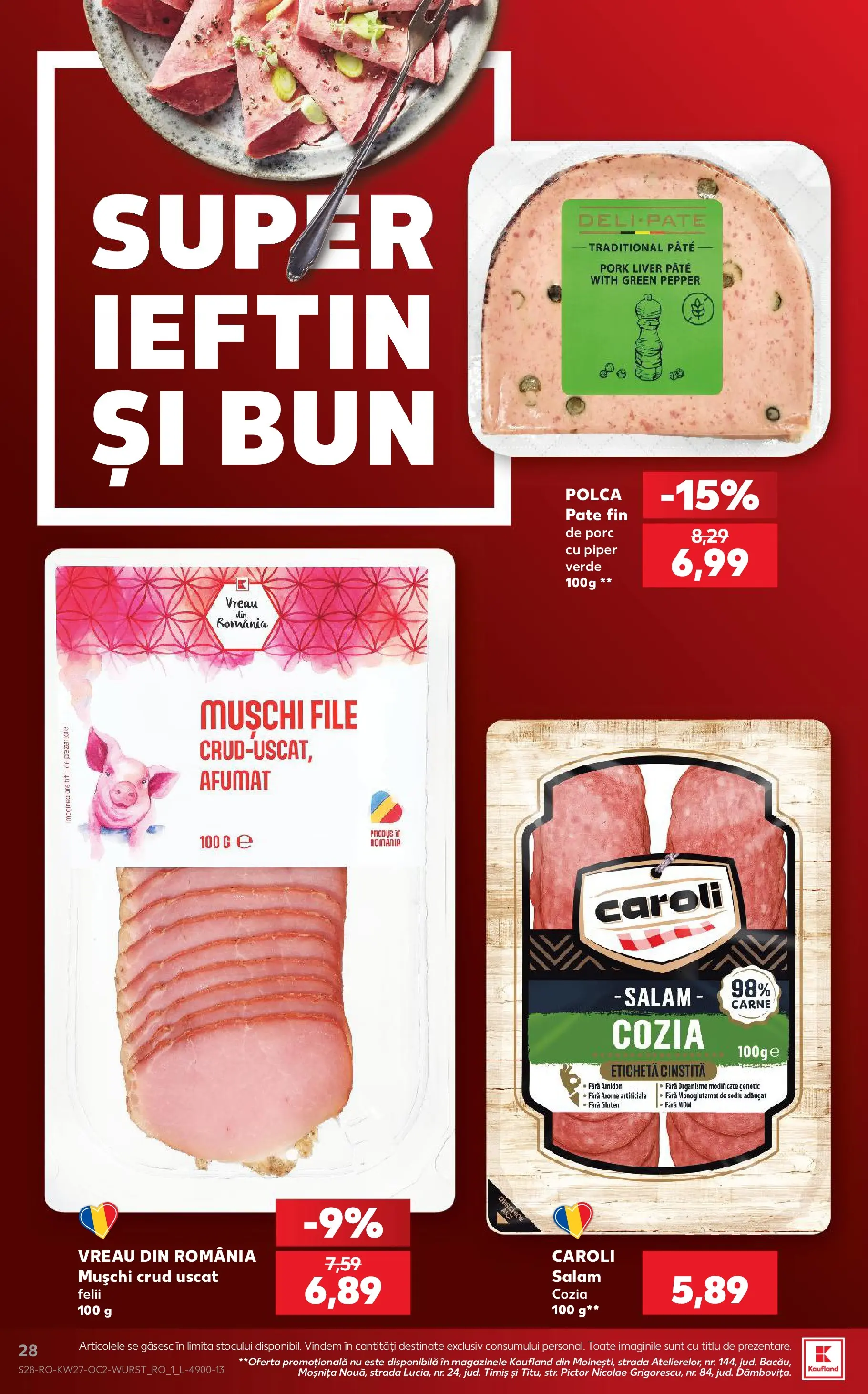 Kaufland Focșani 01.07.2026 - Revista si Oferta | Pagină: 28 | Produse: Pate, Salam, Piper