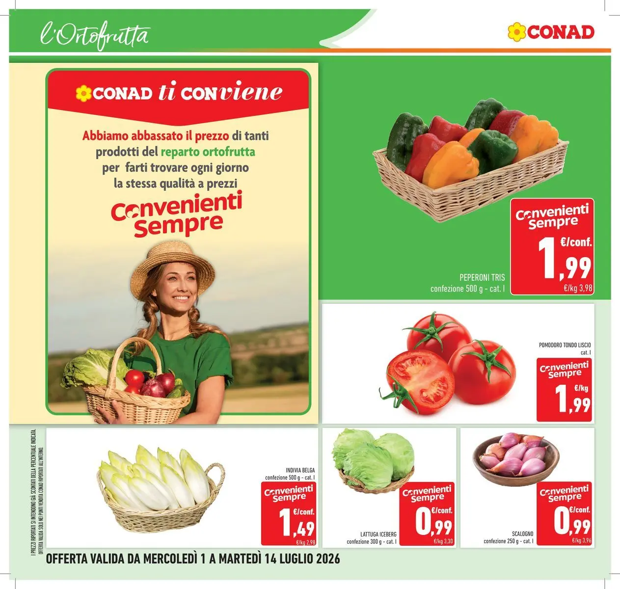 Volantino Conad dal 30/06/2026 > Anteprima | Pagina: 6 | Prodotti: Peperoni, Pomodoro, Lattuga, Indivia
