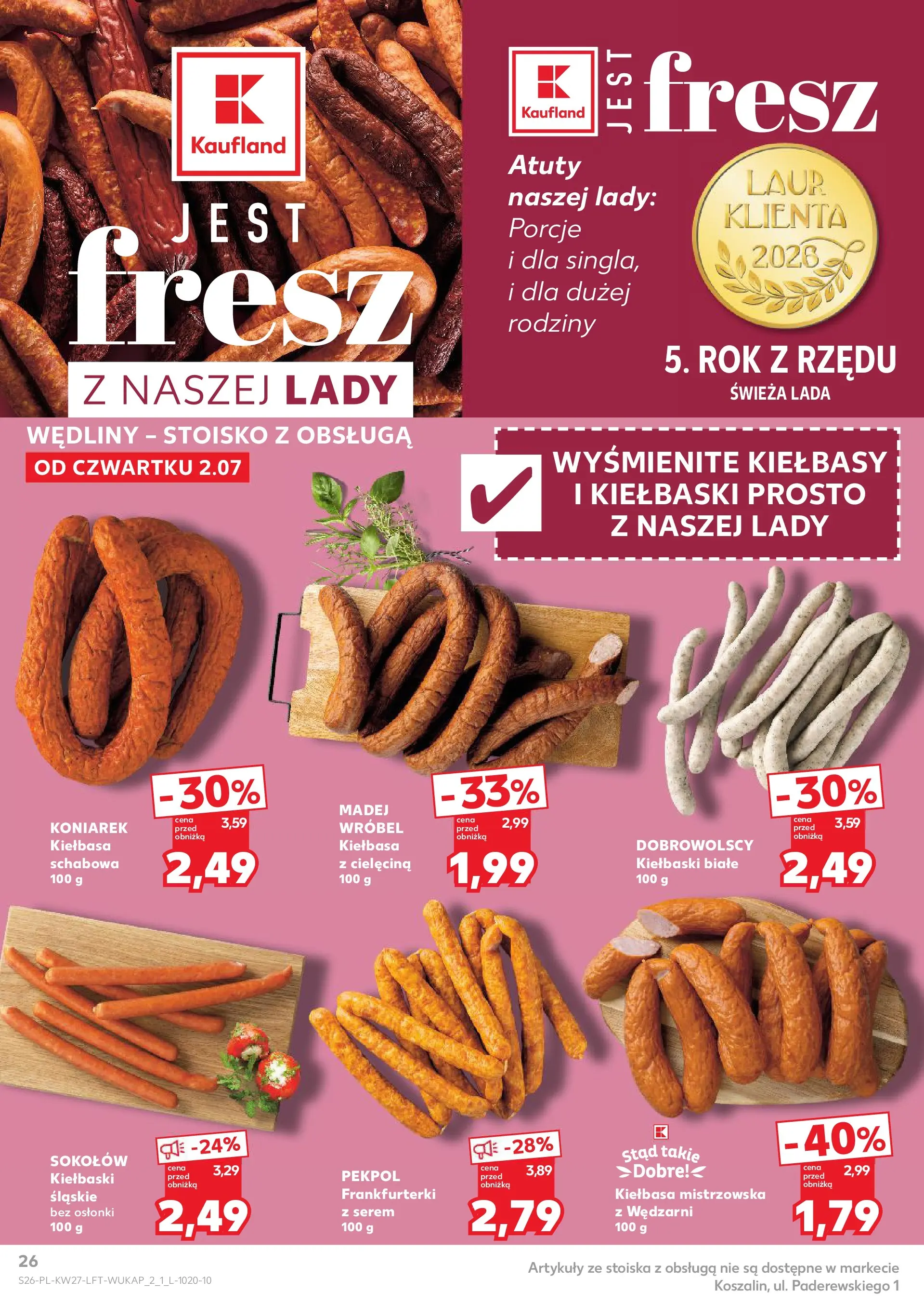 Kaufland gazetka (02.07.2026) - od jutra | Strona: 26 | Produkty: Kiełbasa, Frankfurterki, Kiełbaski, Wędliny Kaufland gazetka od 02.07.2026 - od jutra PDF | Strona: 26 | Produkty: Kiełbasa, Frankfurterki, Kiełbaski, Wędliny