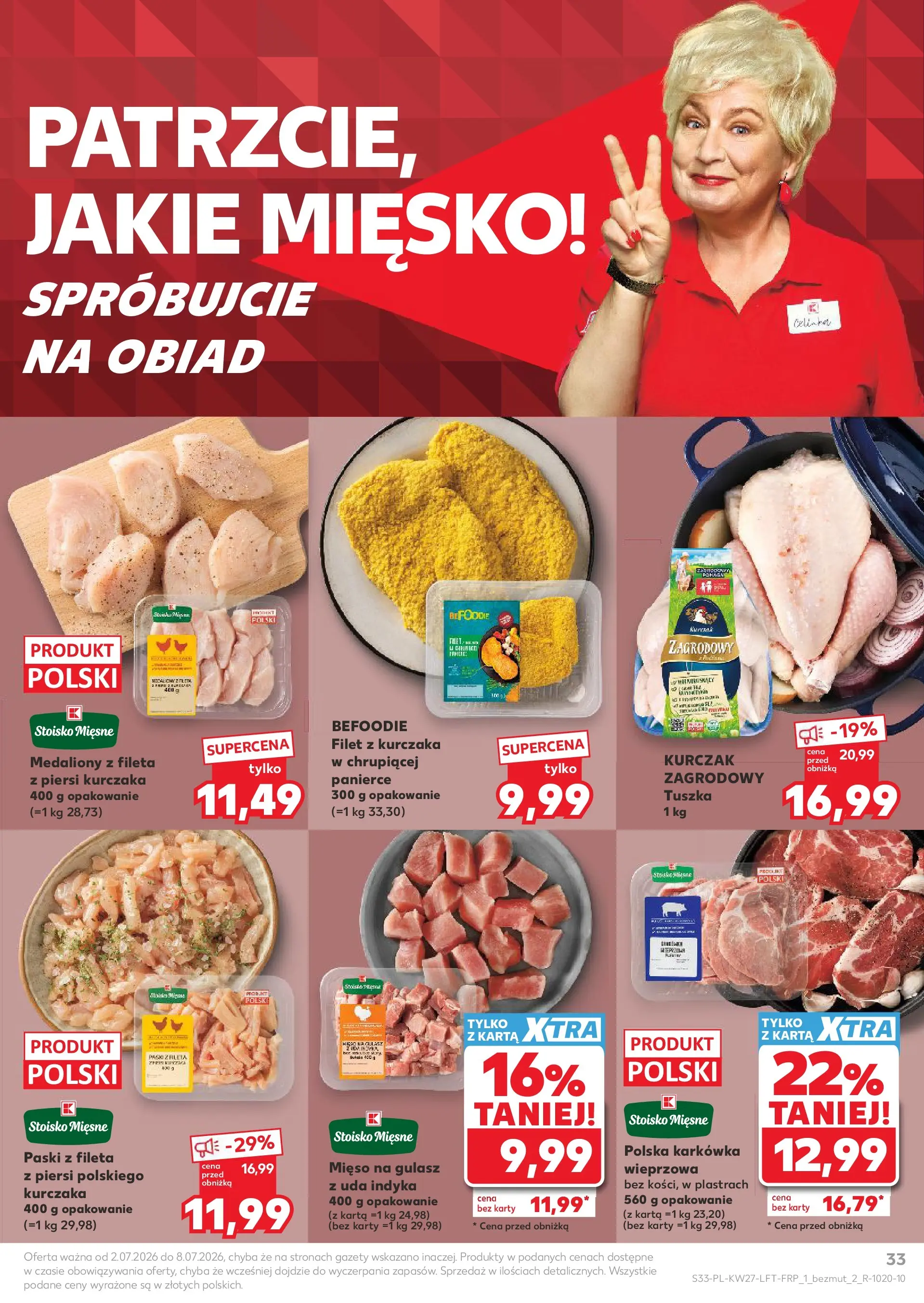 Kaufland gazetka (02.07.2026) - od jutra | Strona: 33 | Produkty: Kurczak, Piersi, Mięso na gulasz, Gulasz Kaufland gazetka od 02.07.2026 - od jutra PDF | Strona: 33 | Produkty: Kurczak, Piersi, Mięso na gulasz, Gulasz