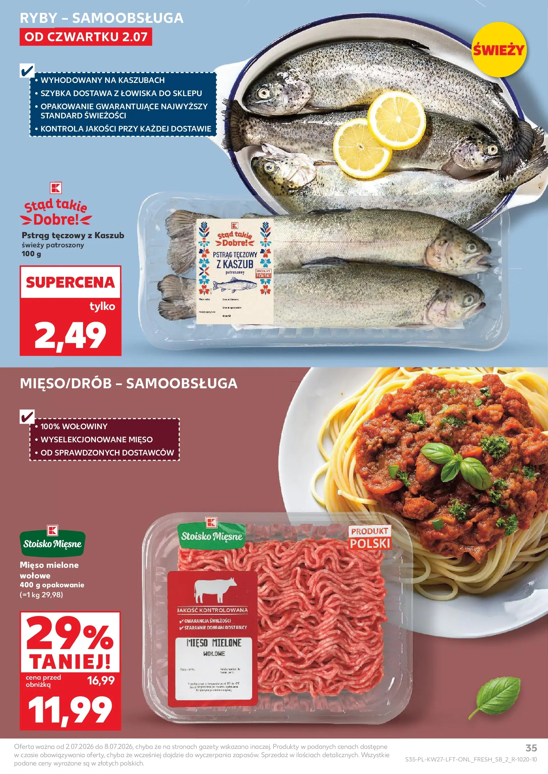 Kaufland gazetka (02.07.2026) - od jutra | Strona: 35 | Produkty: Mięso mielone wołowe, Mięso mielone, Pstrąg, Ryby Kaufland gazetka od 02.07.2026 - od jutra PDF | Strona: 35 | Produkty: Mięso mielone wołowe, Mięso mielone, Pstrąg, Ryby