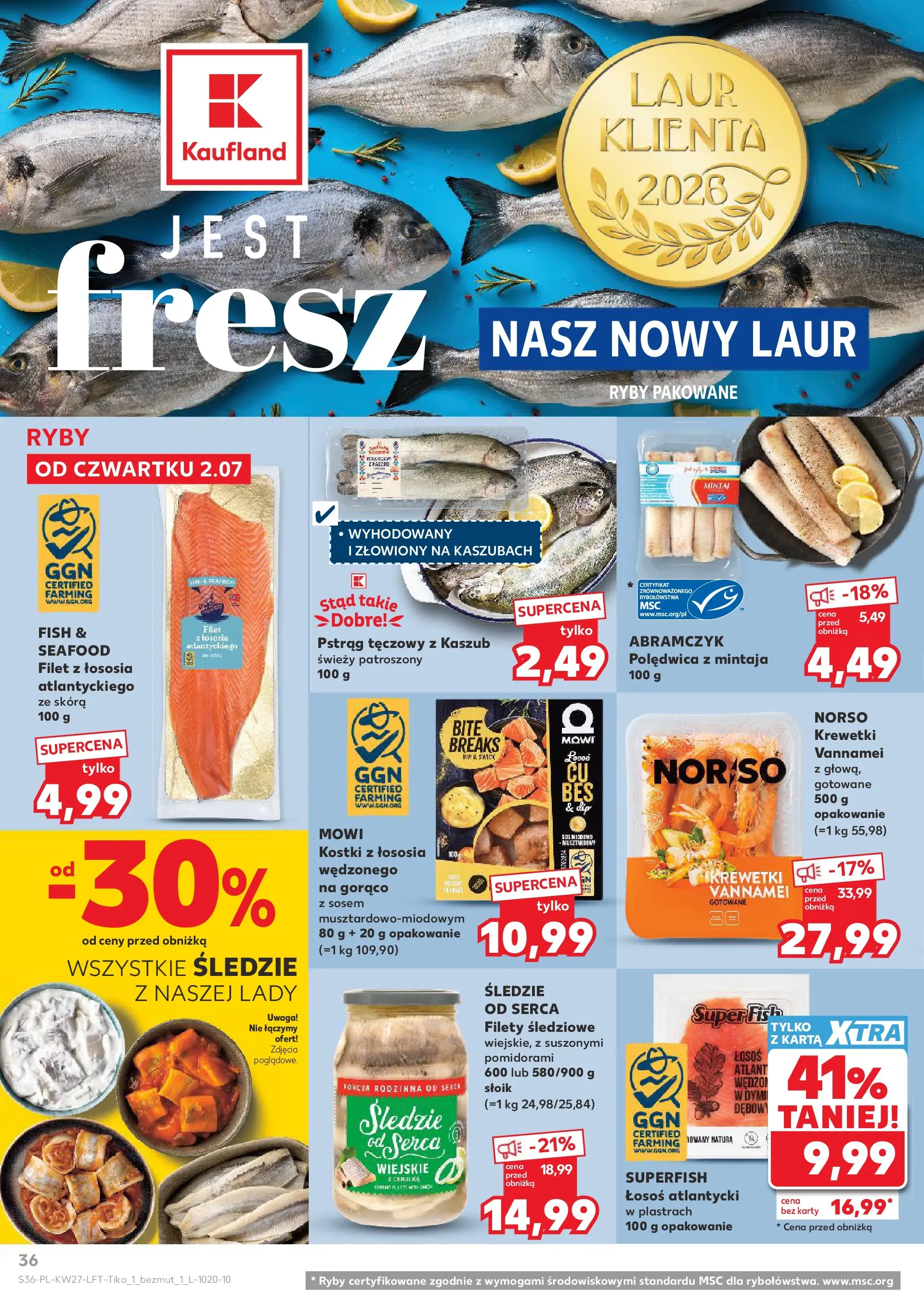 Kaufland gazetka (02.07.2026) - od jutra | Strona: 36 | Produkty: Pstrąg tęczowy, Krewetki, Pstrąg, Łosoś Kaufland gazetka od 02.07.2026 - od jutra PDF | Strona: 36 | Produkty: Pstrąg tęczowy, Krewetki, Pstrąg, Łosoś