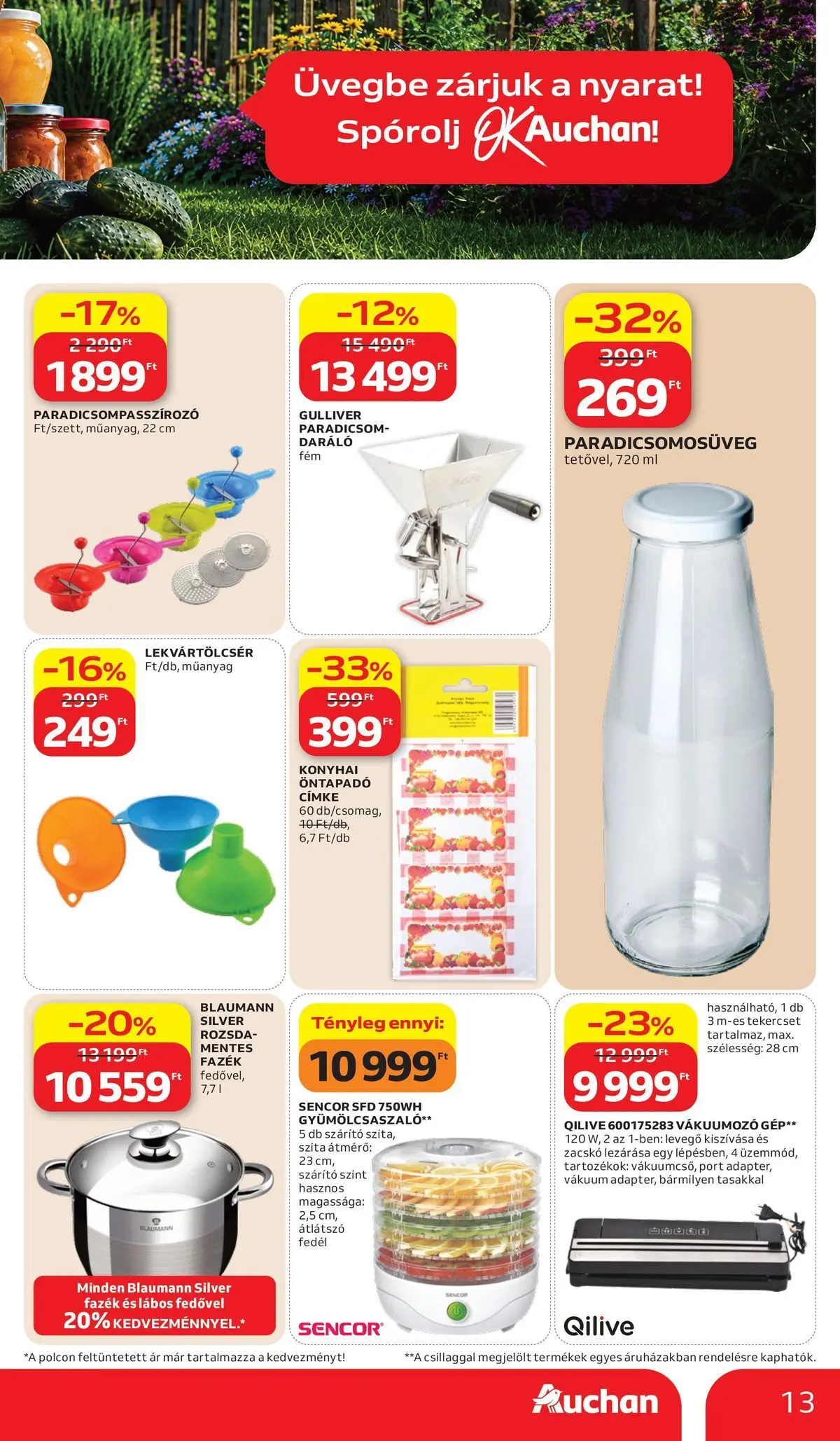Auchan akciós újság Budapest - 2026.07.02. -tól/töl > akció, lapozható szórólap 🛍️ | Oldal: 13 | Termékek: Vákuumozó, Paradicsompasszírozó, Szárító, Paradicsom