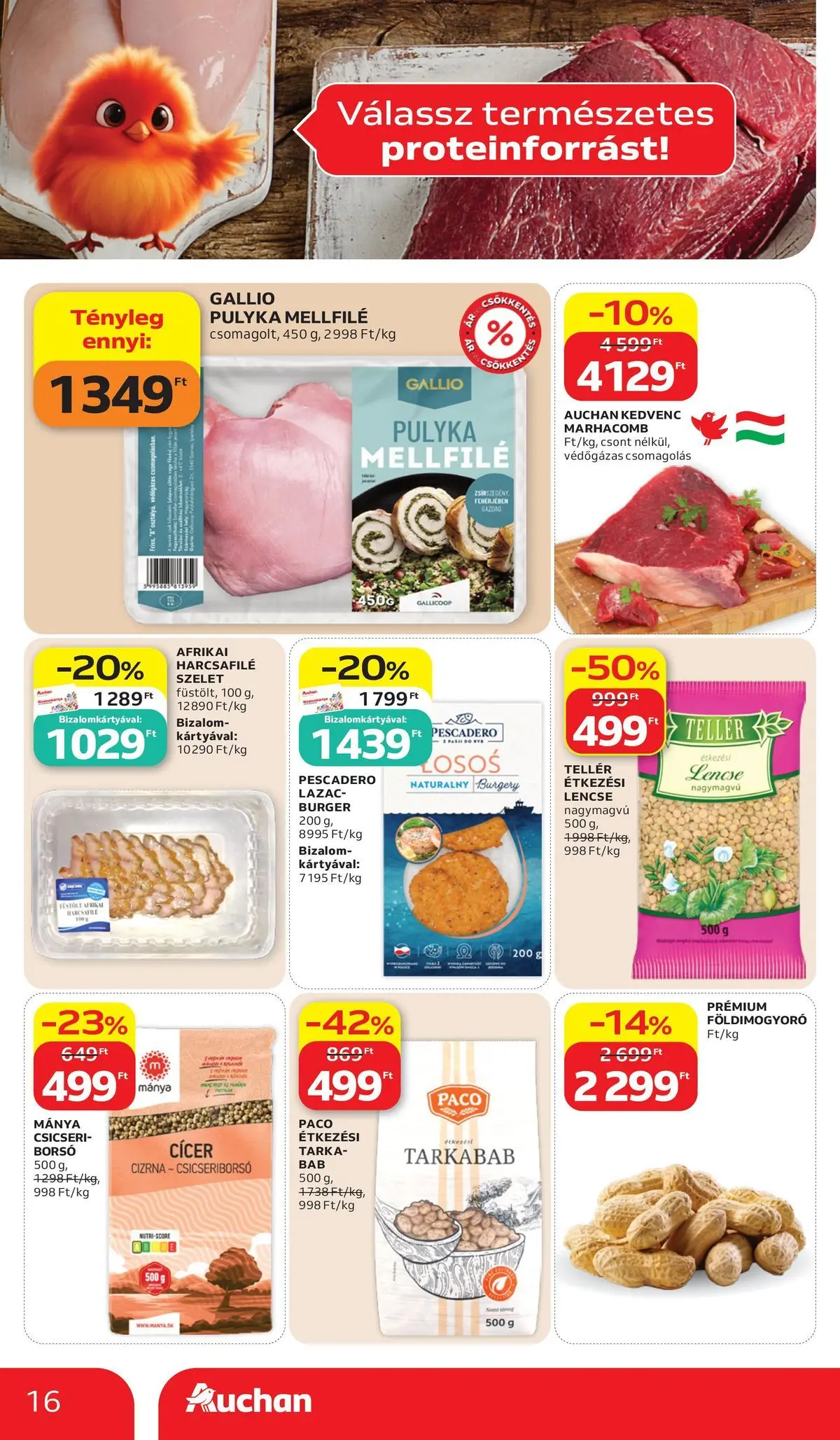 Auchan akciós újság Budapest - 2026.07.02. -tól/töl > akció, lapozható szórólap 🛍️ | Oldal: 16 | Termékek: Afrikai harcsafilé, Lazac, Földimogyoró, Marhacomb