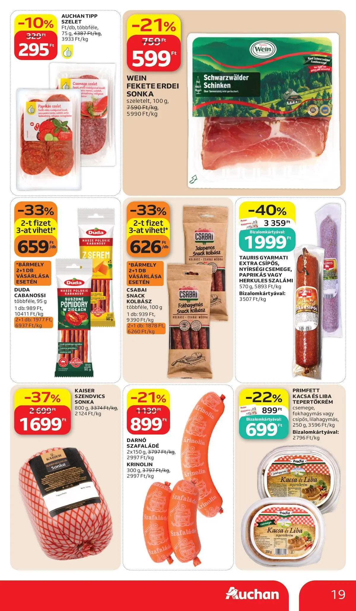 Auchan akciós újság Budapest - 2026.07.02. -tól/töl > akció, lapozható szórólap 🛍️ | Oldal: 19 | Termékek: Tepertőkrém, Sonka, Szalámi, Kacsa