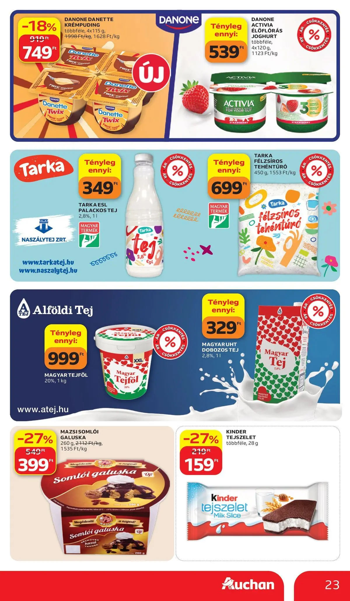 Auchan akciós újság Budapest - 2026.07.02. -tól/töl > akció, lapozható szórólap 🛍️ | Oldal: 23 | Termékek: Somlói galuska, Tejszelet, Tej, Tejföl