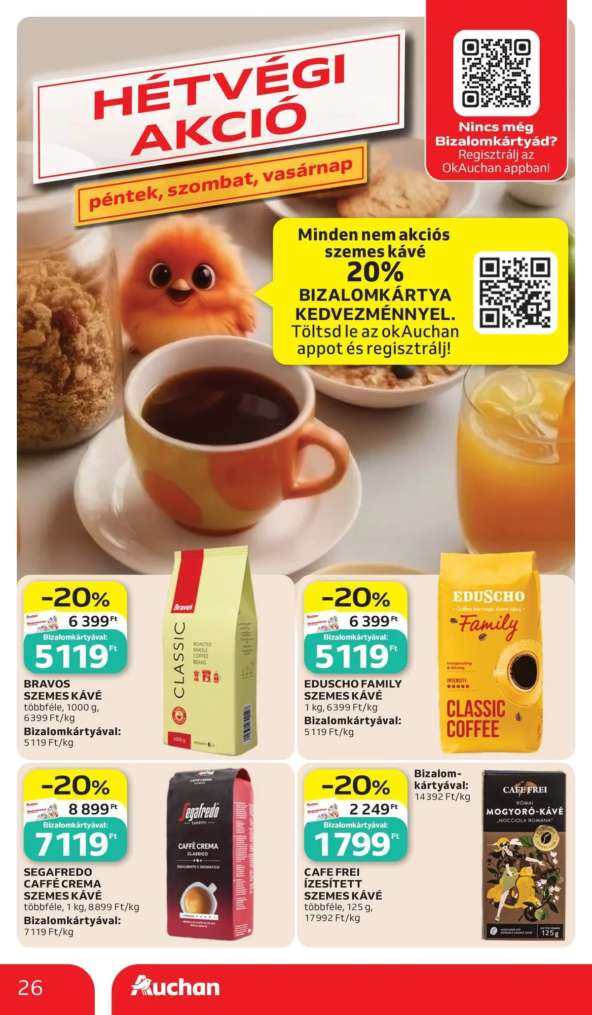 Auchan akciós újság Budapest - 2026.07.02. -tól/töl > akció, lapozható szórólap 🛍️ | Oldal: 26 | Termékek: Kávé, Szemes kávé