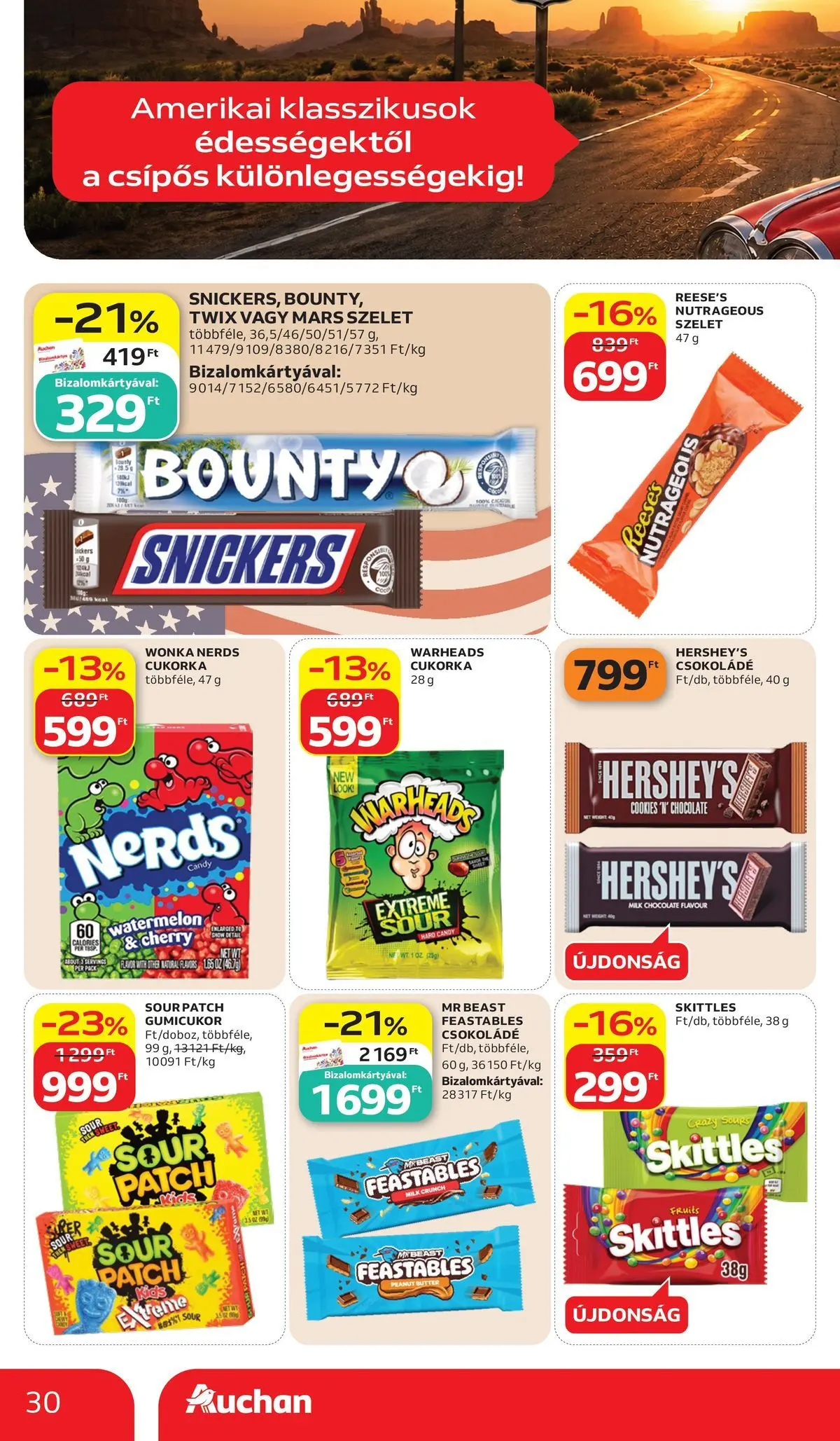 Auchan akciós újság Budapest - 2026.07.02. -tól/töl > akció, lapozható szórólap 🛍️ | Oldal: 30 | Termékek: Gumicukor, Snickers, Csokoládé, Cukorka