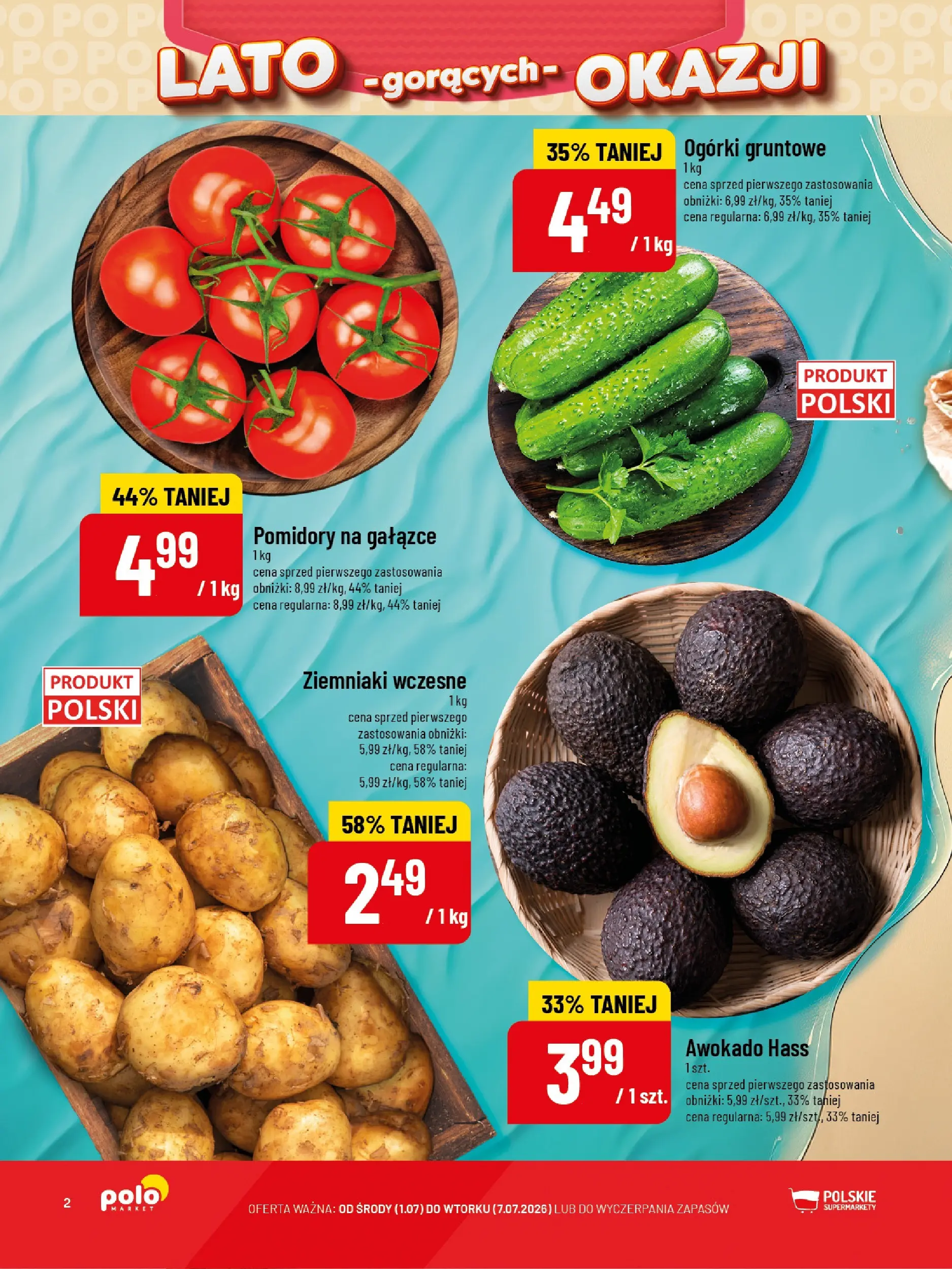 Nowa POLOmarket gazetka od jutra 01.07.2026 | Strona: 2 | Produkty: Pomidory, Ogórki, Awokado, Ziemniaki