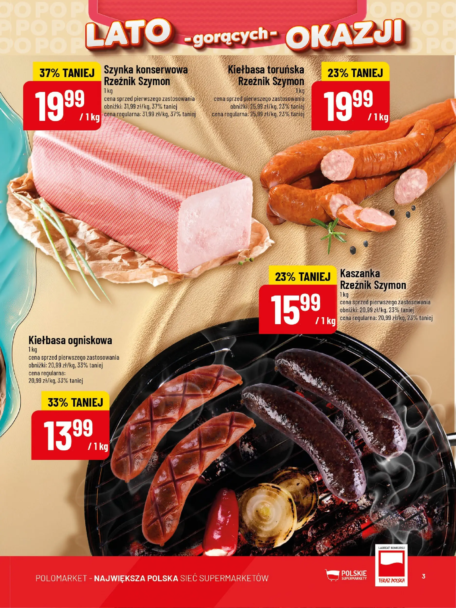 Nowa POLOmarket gazetka od jutra 01.07.2026 | Strona: 3 | Produkty: Kiełbasa, Kaszanka, Szynka