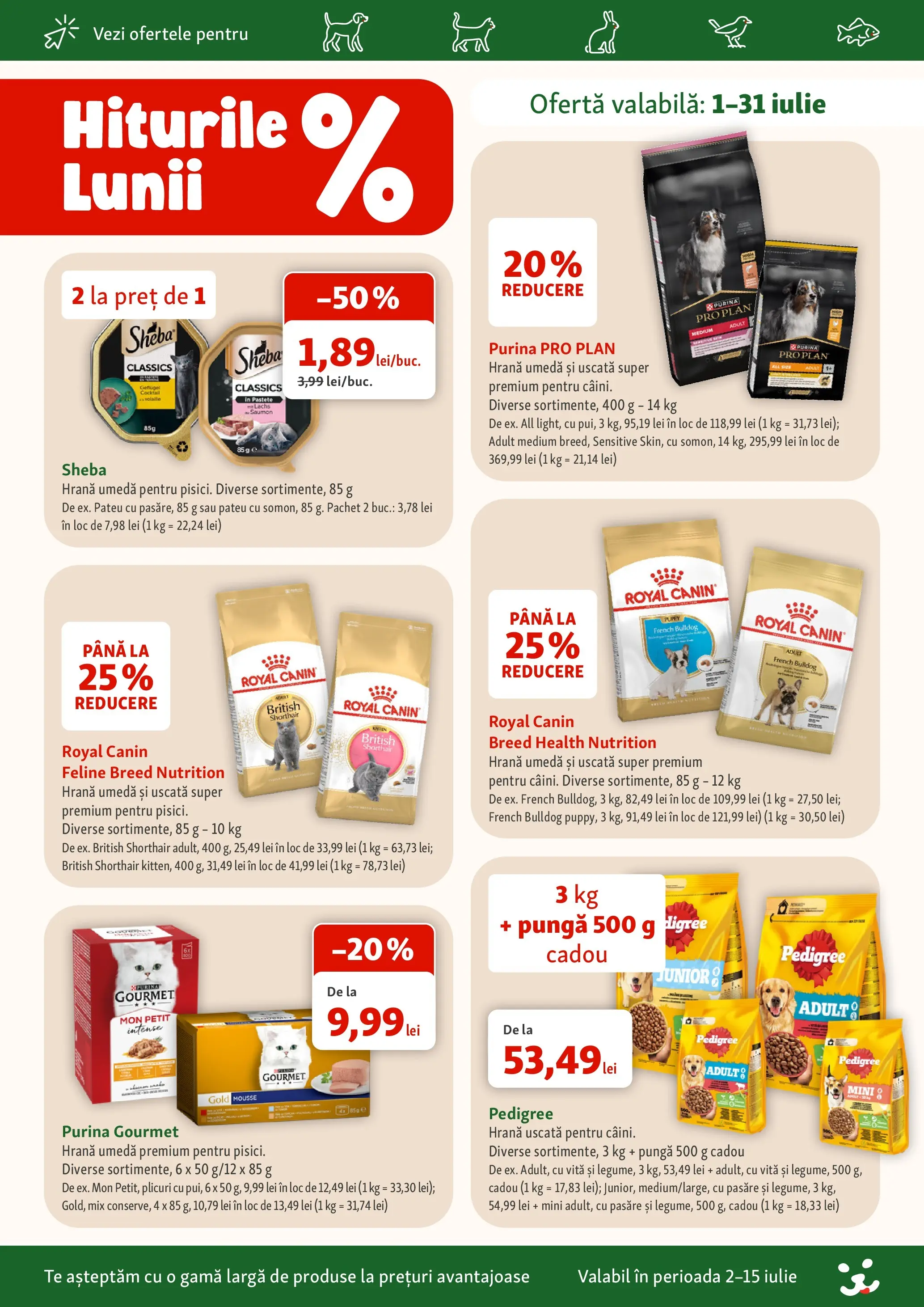 Fressnapf - Catalog Fressnapf până în data de 15.07.2026 - Oferta 01.07.2026 - 15.07.2026 | Pagină: 2 | Produse: Pungă