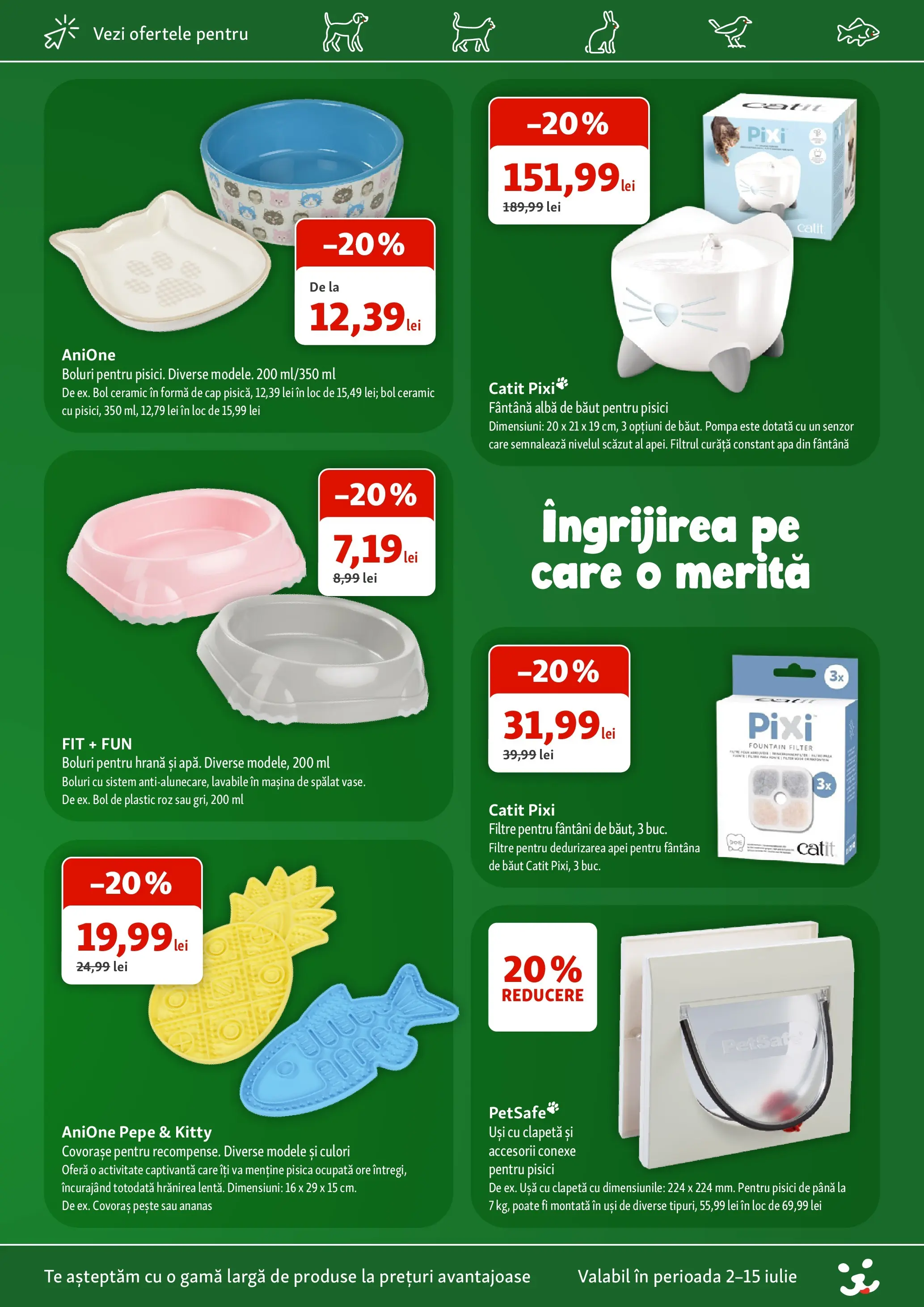Fressnapf - Catalog Fressnapf până în data de 15.07.2026 - Oferta 01.07.2026 - 15.07.2026 | Pagină: 11 | Produse: Bol, Pește, Ușă, Apă