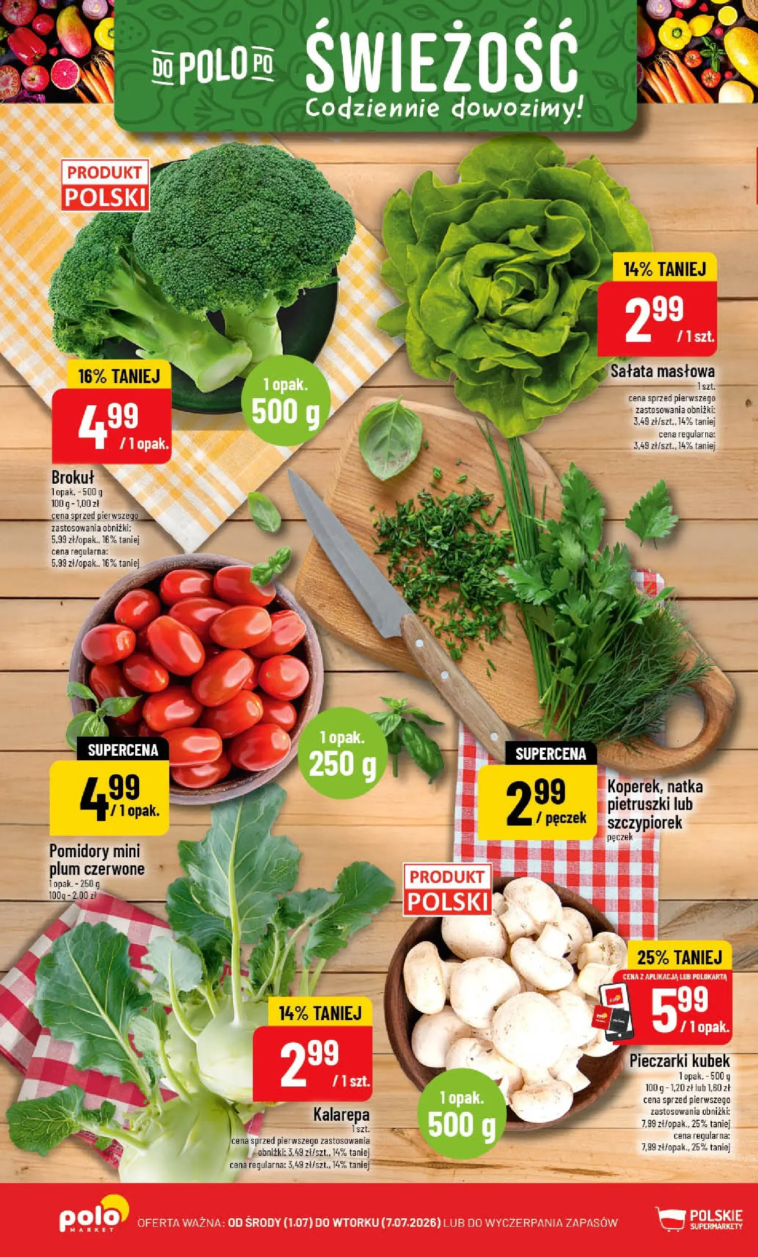 Nowa POLOmarket gazetka od jutra 01.07.2026 | Strona: 10 | Produkty: Pieczarki, Brokuł, Kalarepa, Pomidory