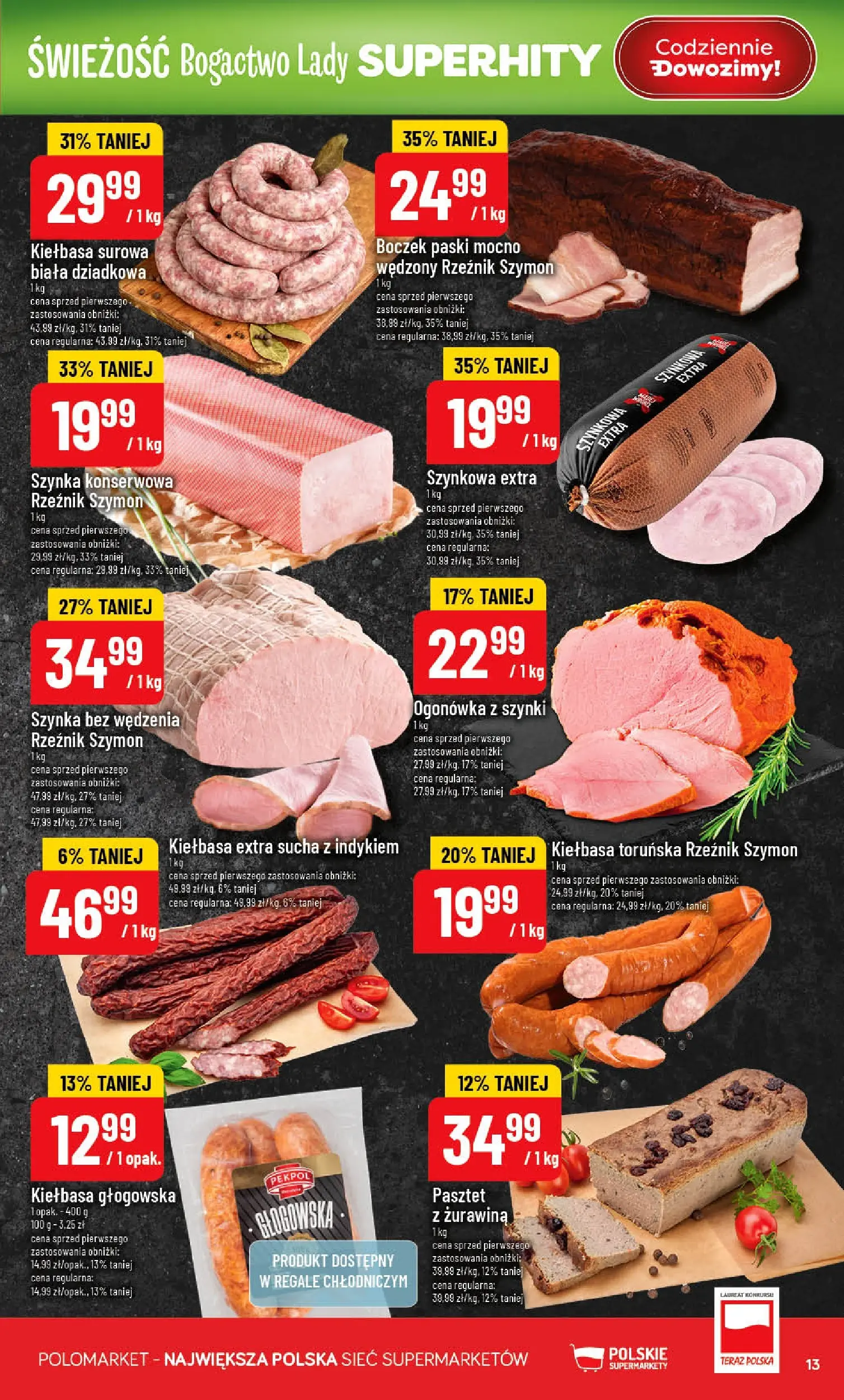 Nowa POLOmarket gazetka od jutra 01.07.2026 | Strona: 13 | Produkty: Kiełbasa, Szynka, Boczek, Żurawina