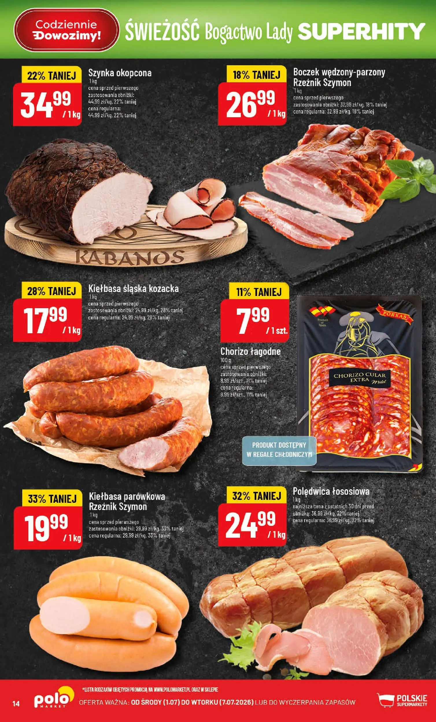 Nowa POLOmarket gazetka od jutra 01.07.2026 | Strona: 14 | Produkty: Kiełbasa, Szynka, Kiełbasa śląska, Boczek