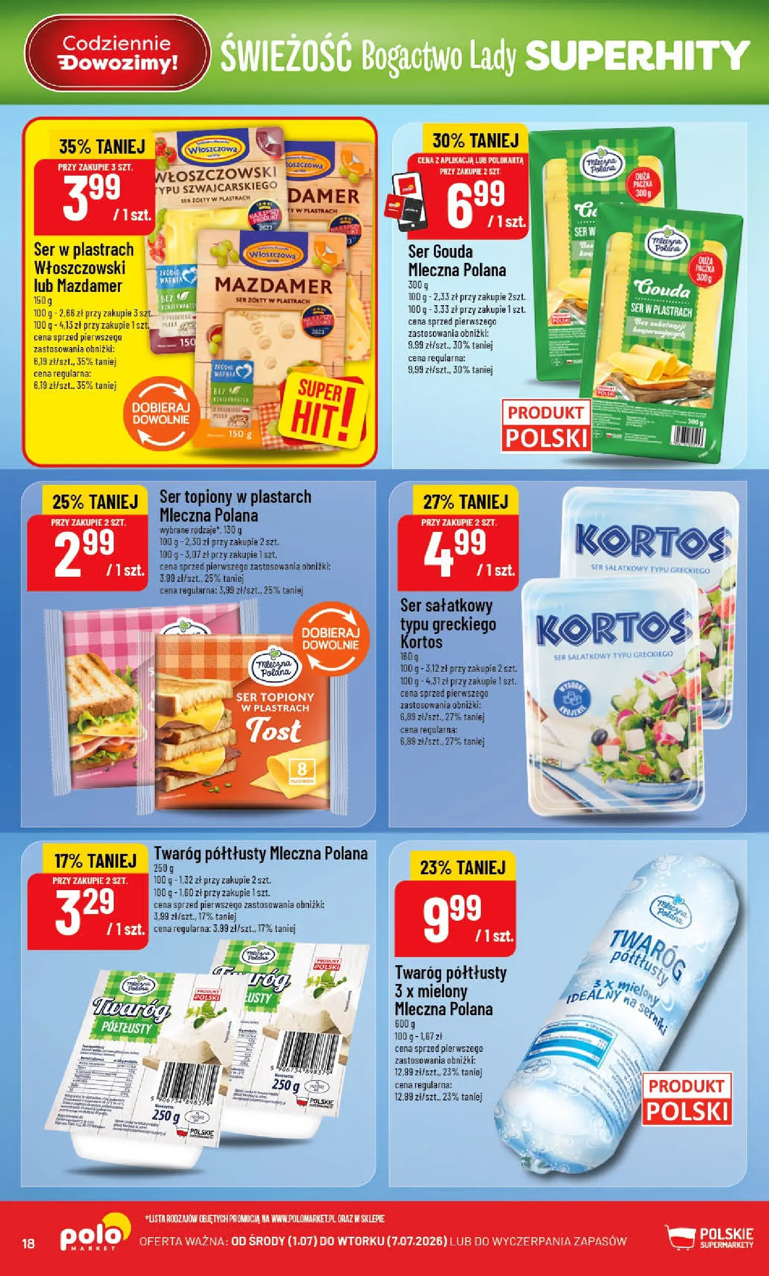 Nowa POLOmarket gazetka od jutra 01.07.2026 | Strona: 18 | Produkty: Ser żółty, Ser topiony, Ser, Twaróg