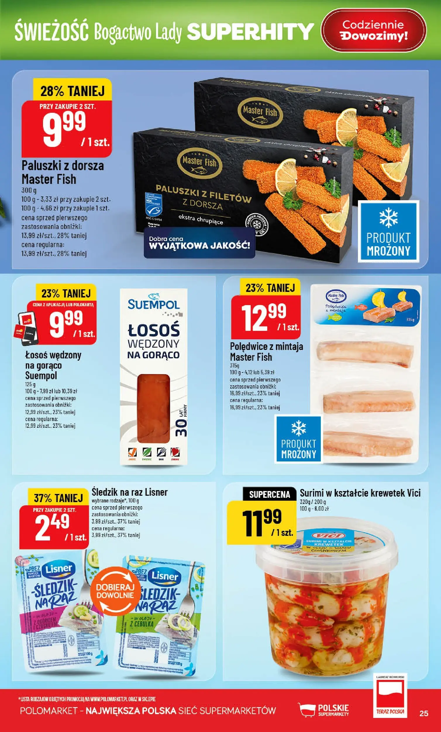 Nowa POLOmarket gazetka od jutra 01.07.2026 | Strona: 25 | Produkty: Łosoś wędzony, Surimi, Łosoś, Łosoś wędzony na gorąco
