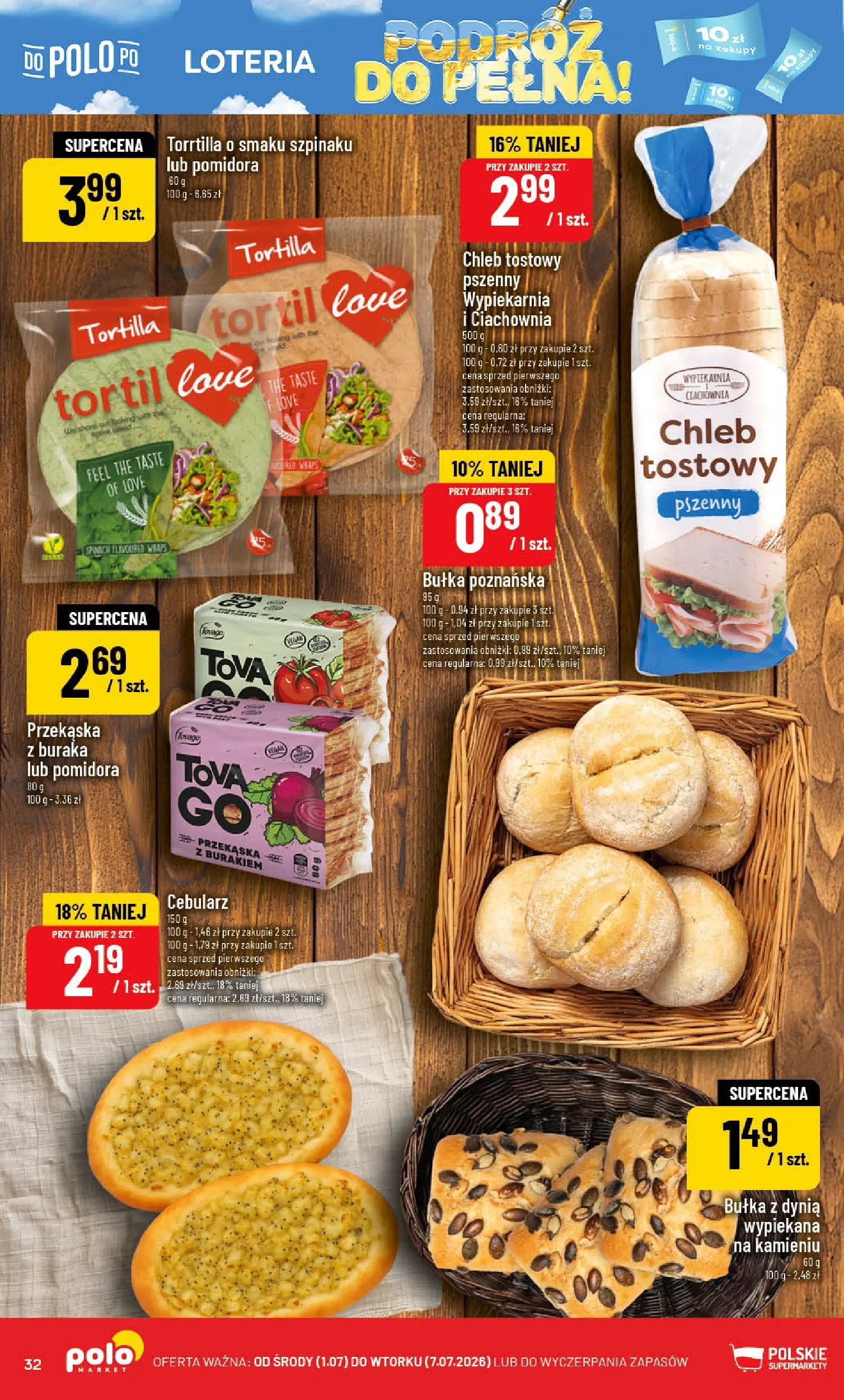 Nowa POLOmarket gazetka od jutra 01.07.2026 | Strona: 32 | Produkty: Chleb tostowy, Tortilla, Bułka, Bułka poznańska
