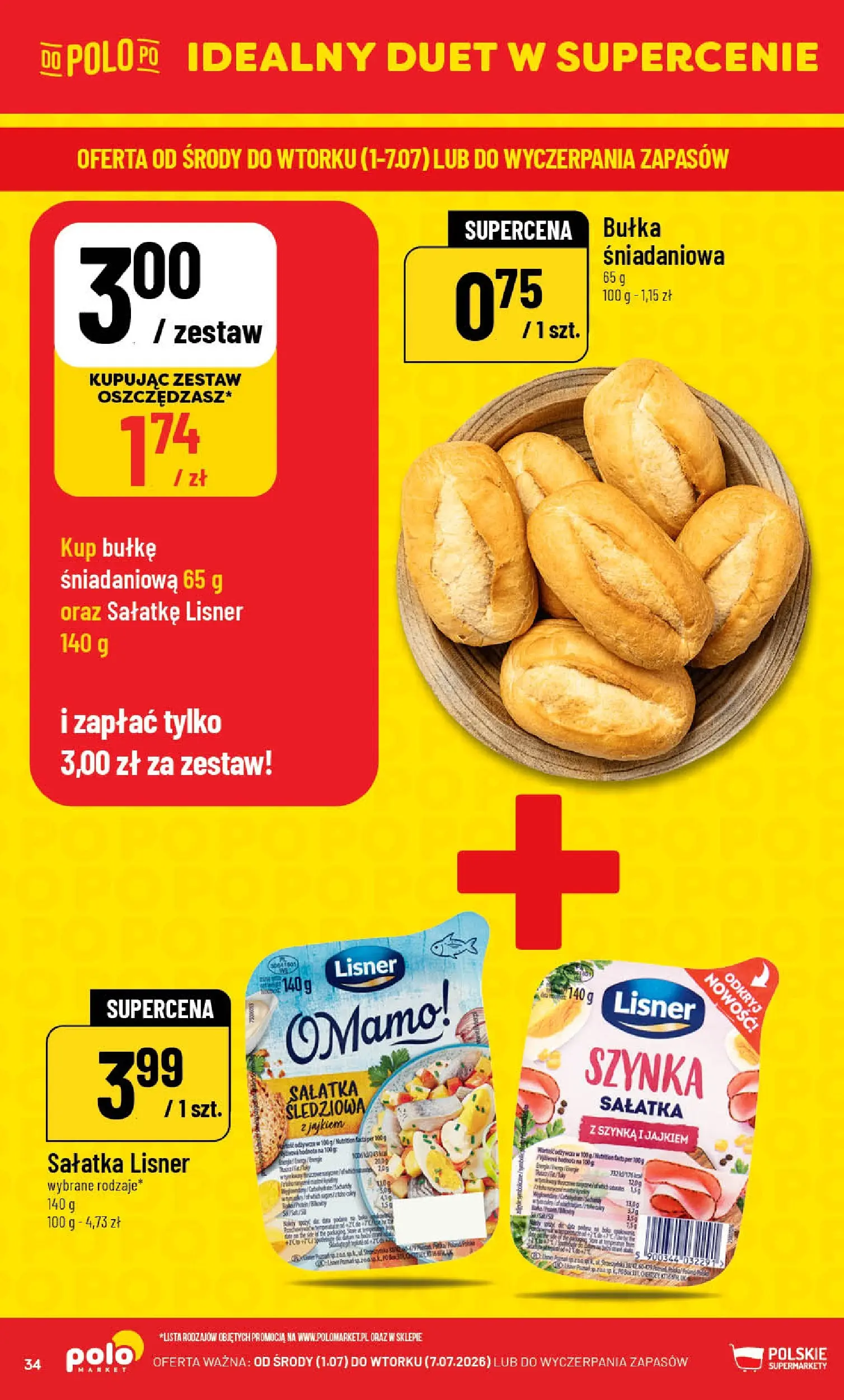 Nowa POLOmarket gazetka od jutra 01.07.2026 | Strona: 34 | Produkty: Szynka, Bułka, Sałatka