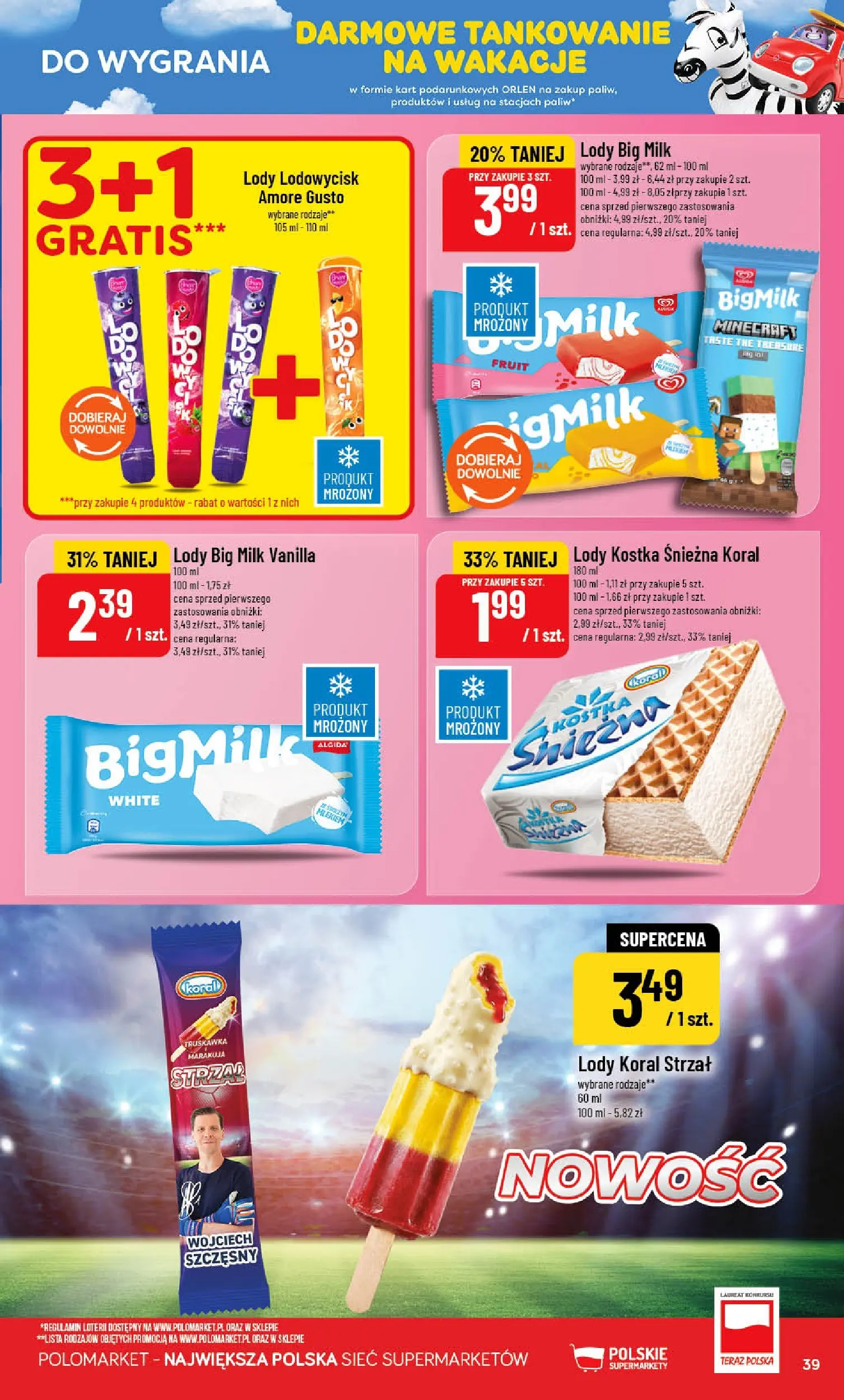 Nowa POLOmarket gazetka od jutra 01.07.2026 | Strona: 39 | Produkty: Big Milk, Lody koral, Lody