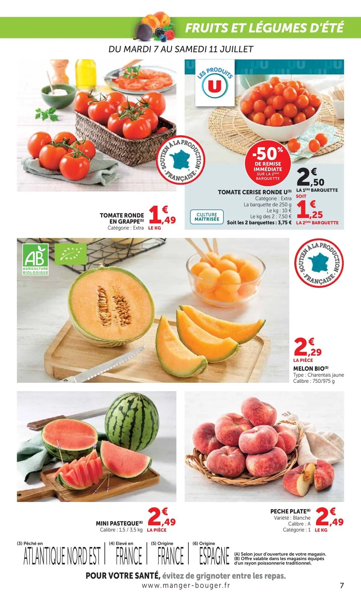 Offres - Catalogue SUPER U 【Juillet】 | Page: 7 | Produits: Melon, Pêche, Poissonnerie, Tomate cerise