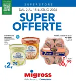Migross Superstore Super offerte - al 15.07.2026
