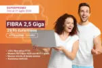 Ehiweb Fibra 2,5 giga - al 31.07.2026
