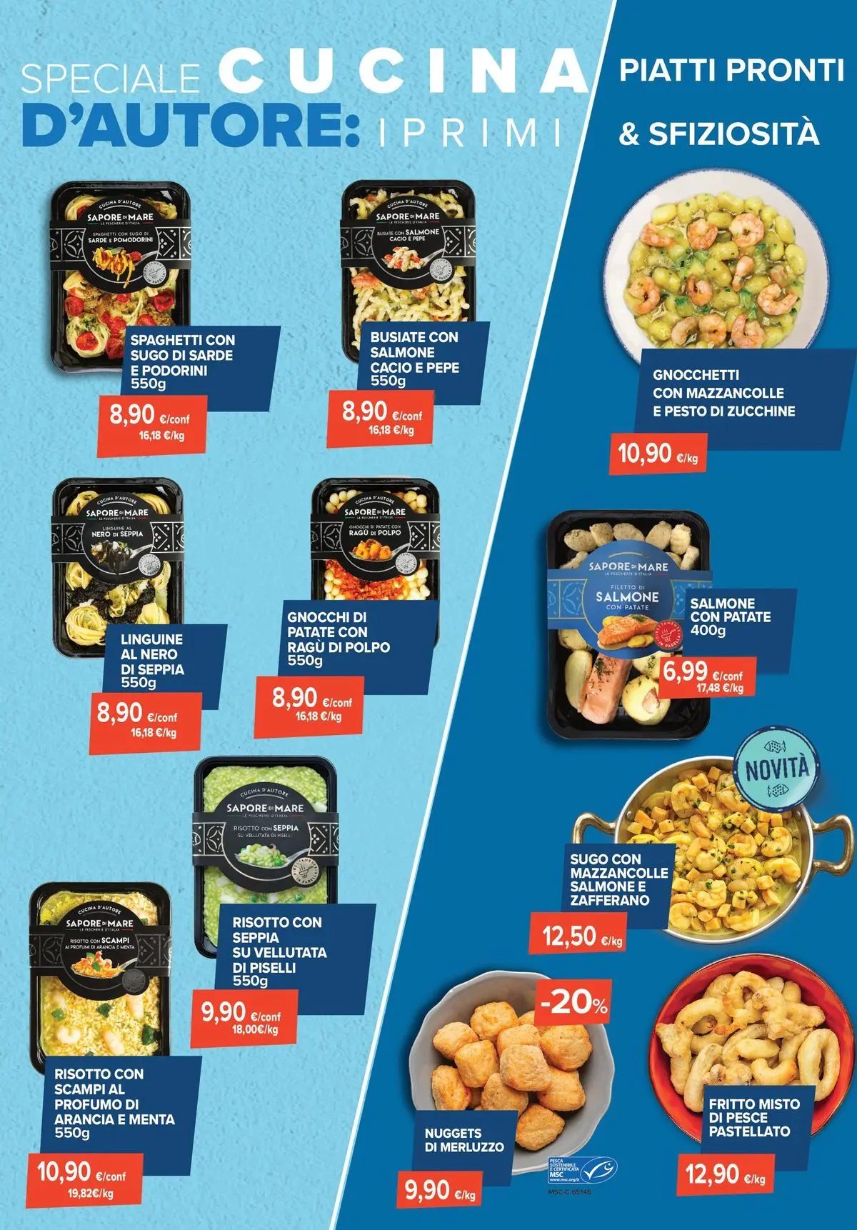 Nuovo Sapore di mare - Un'ondata di offerte travolgenti! dal 01/07/2026 > offerte anteprima 🛍️ | Pagina: 3 | Prodotti: Salmone, Patate, Piselli, Zucchine