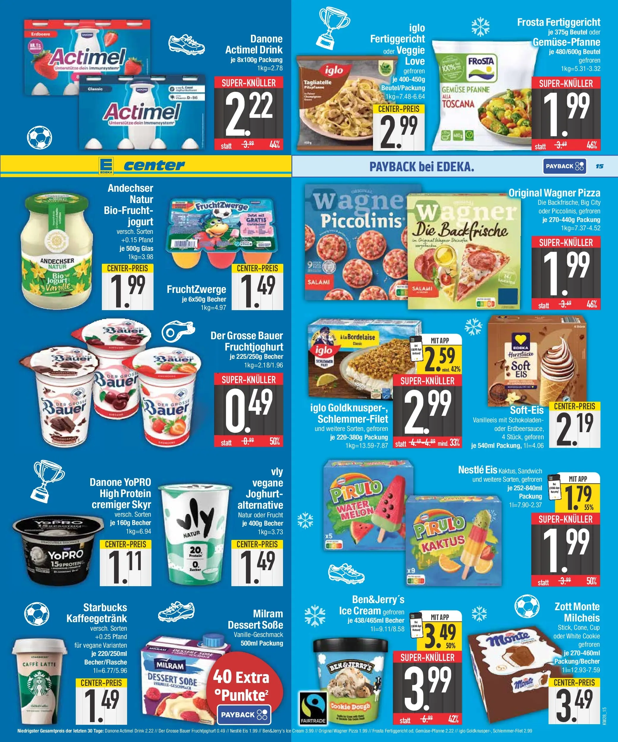 E center Prospekt München (ab 06.07.2026) zum Blättern | Seite: 15 | Produkte: Fruchtjoghurt, Frosta, Skyr, Soße