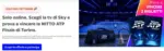 Sky Solo per 2 settimane - al 12.07.2026