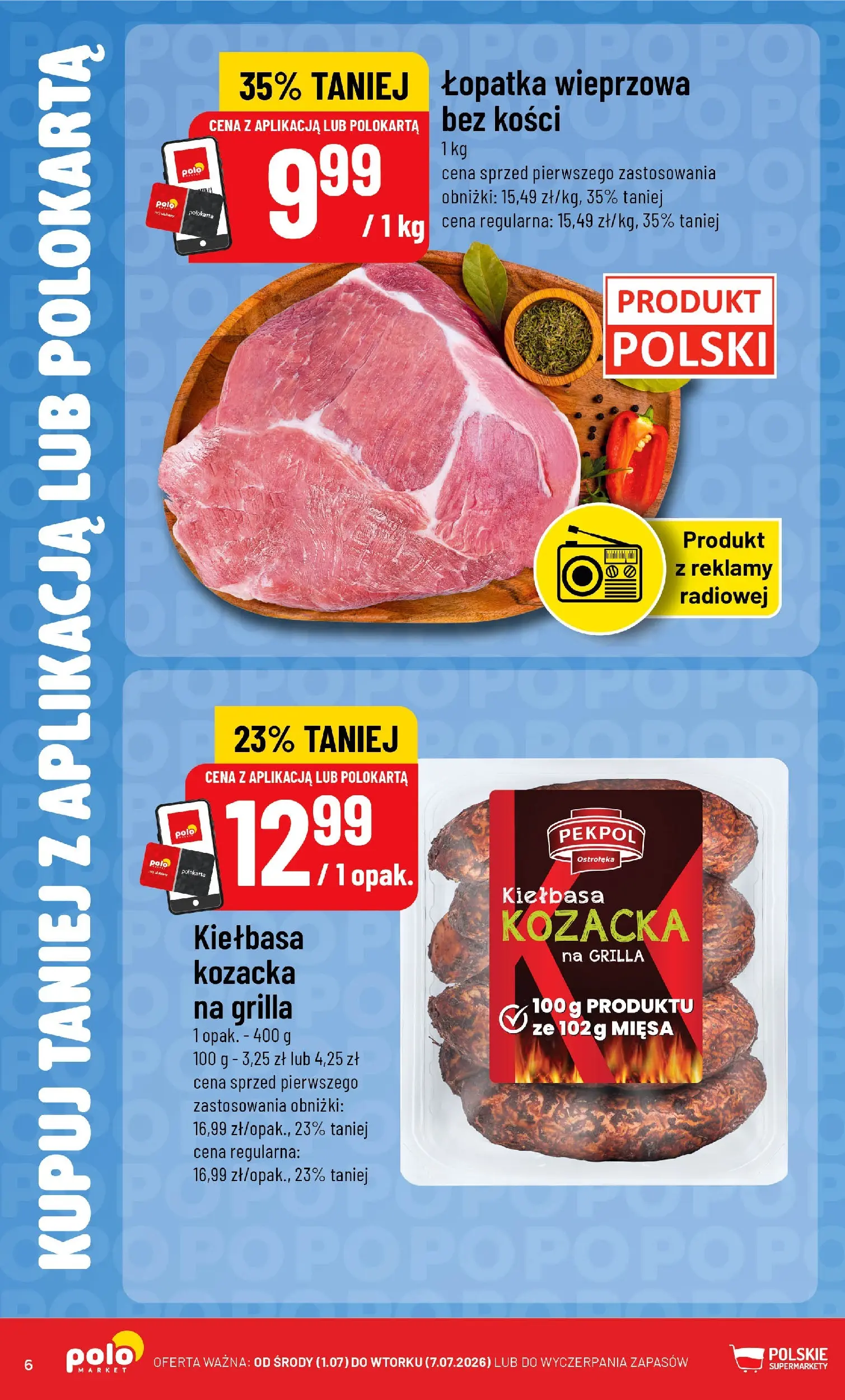 Nowa POLOmarket gazetka od jutra 01.07.2026 | Strona: 6 | Produkty: Kiełbasa, Łopatka wieprzowa