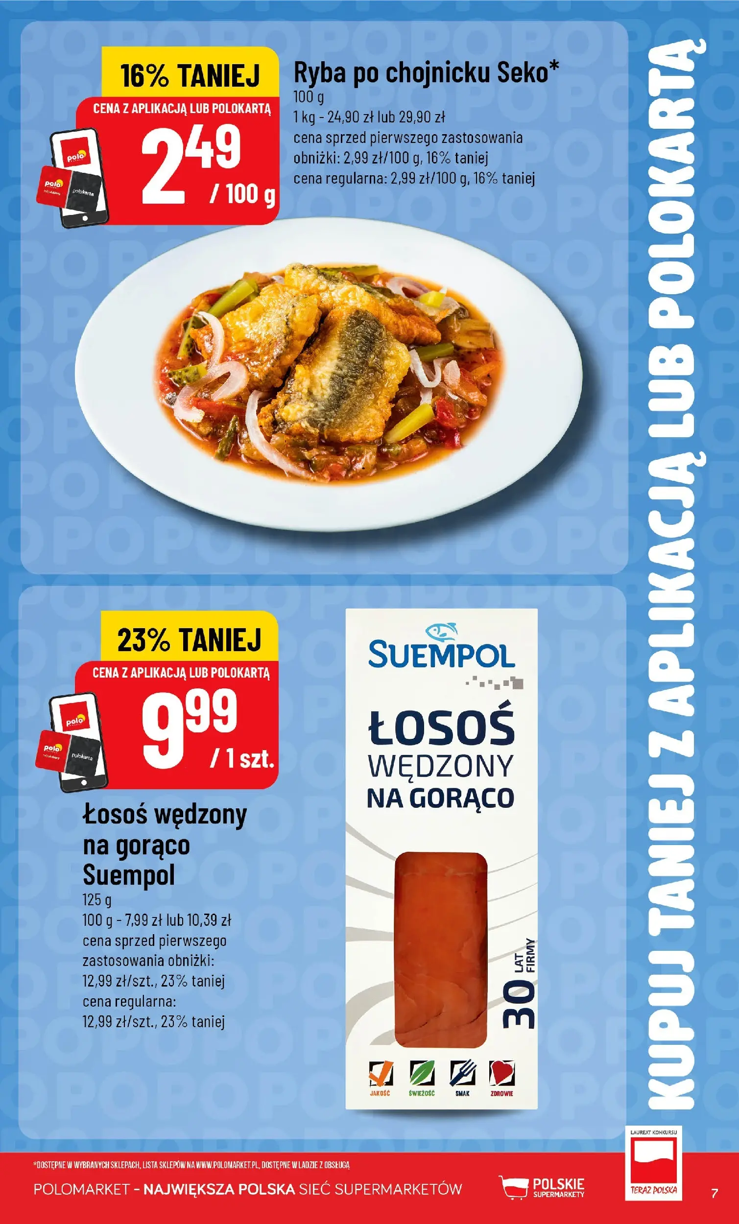 Nowa POLOmarket gazetka od jutra 01.07.2026 | Strona: 7 | Produkty: Łosoś wędzony, Łosoś, Łosoś wędzony na gorąco, Ryba