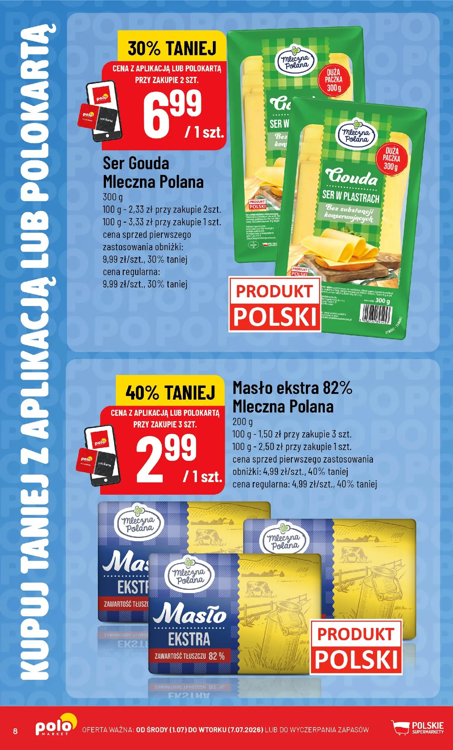 Nowa POLOmarket gazetka od jutra 01.07.2026 | Strona: 8 | Produkty: Mleko, Masło, Ser, Ser gouda