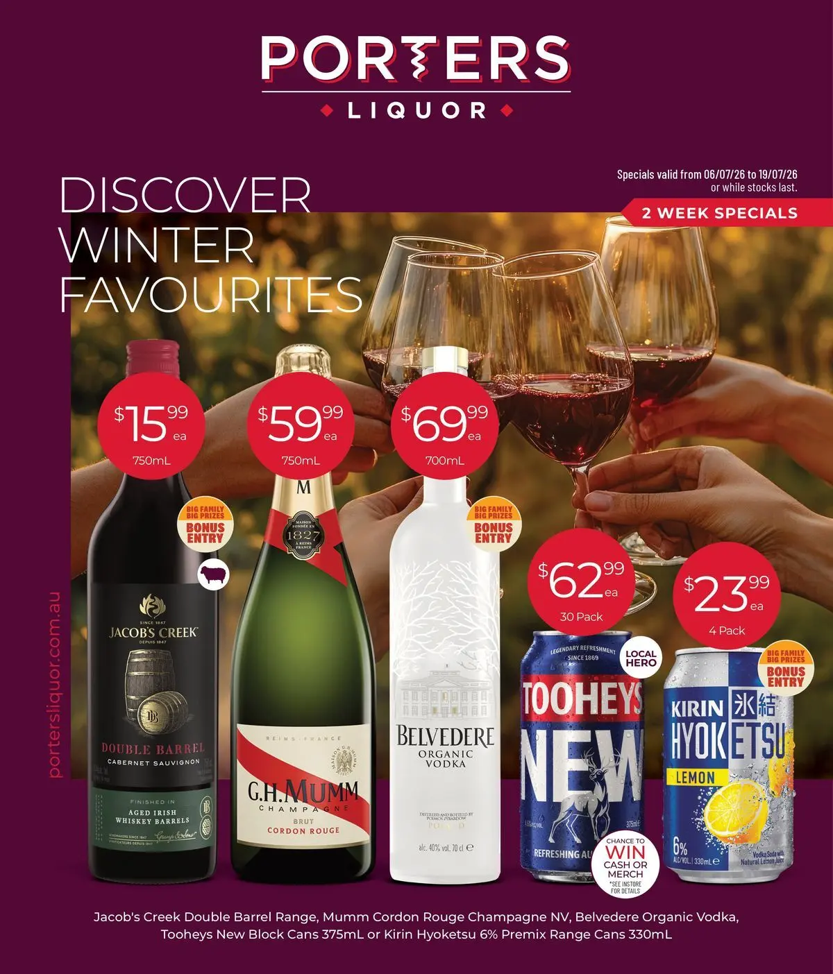 Deals - Discover Winter Favourites 06/07 - 05/07/2026 > weekly / monthly specials | Page: 1 | Products: Juice, Vodka, Whiskey, Lemon
