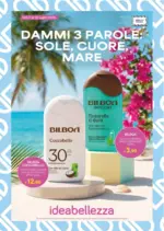 Idea Bellezza Dammi 3 parole: Sole, cuore, mare - al 26.07.2026