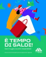 Le Fornaci Mega Shopping E tempo di saldi! - al 04.07.2026