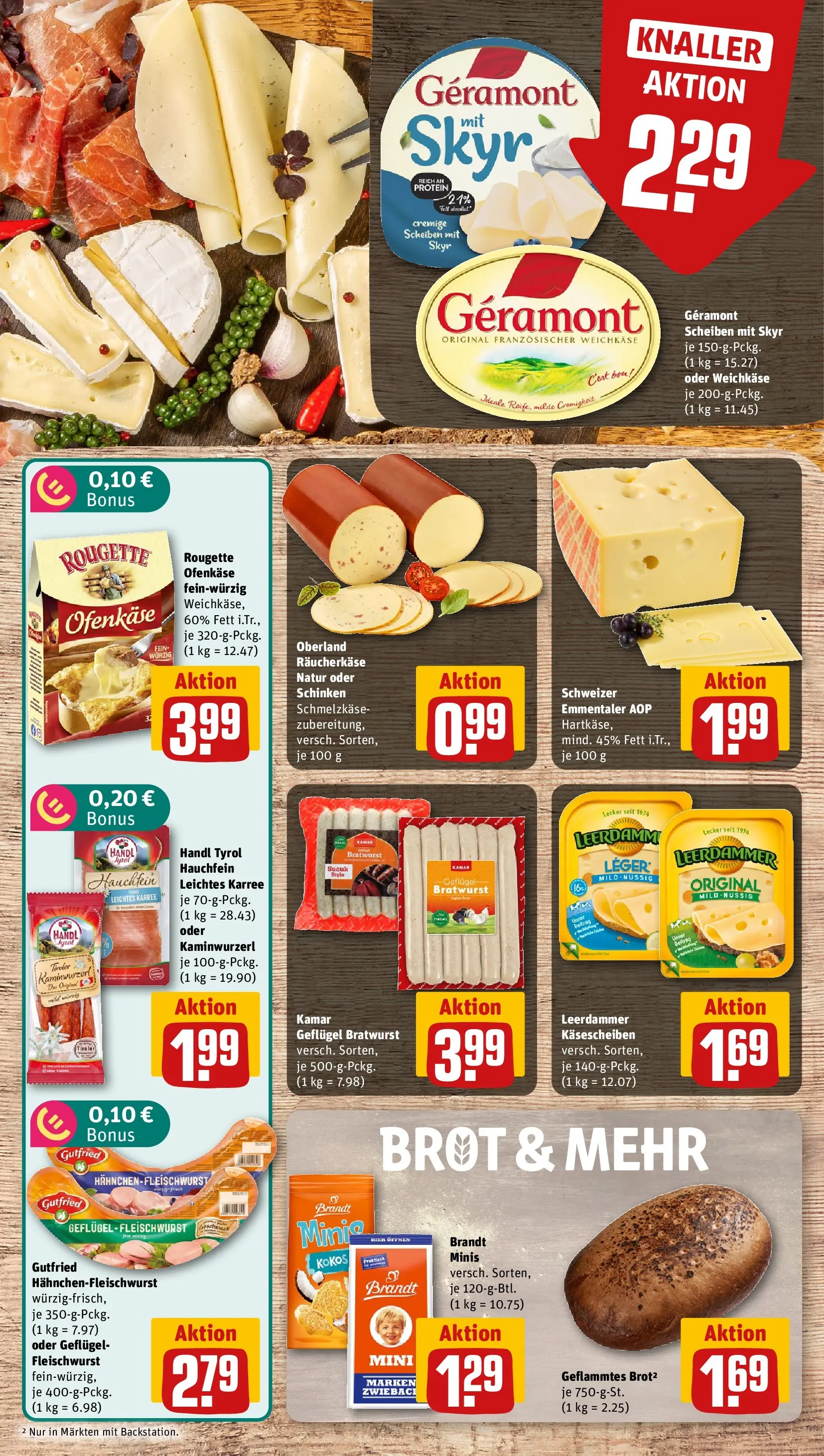 REWE Prospekt ab 06.07.2026 zum Blättern » Angebote | Seite: 7 | Produkte: Geramont, Bratwurst, Rougette ofenkase, Leerdammer