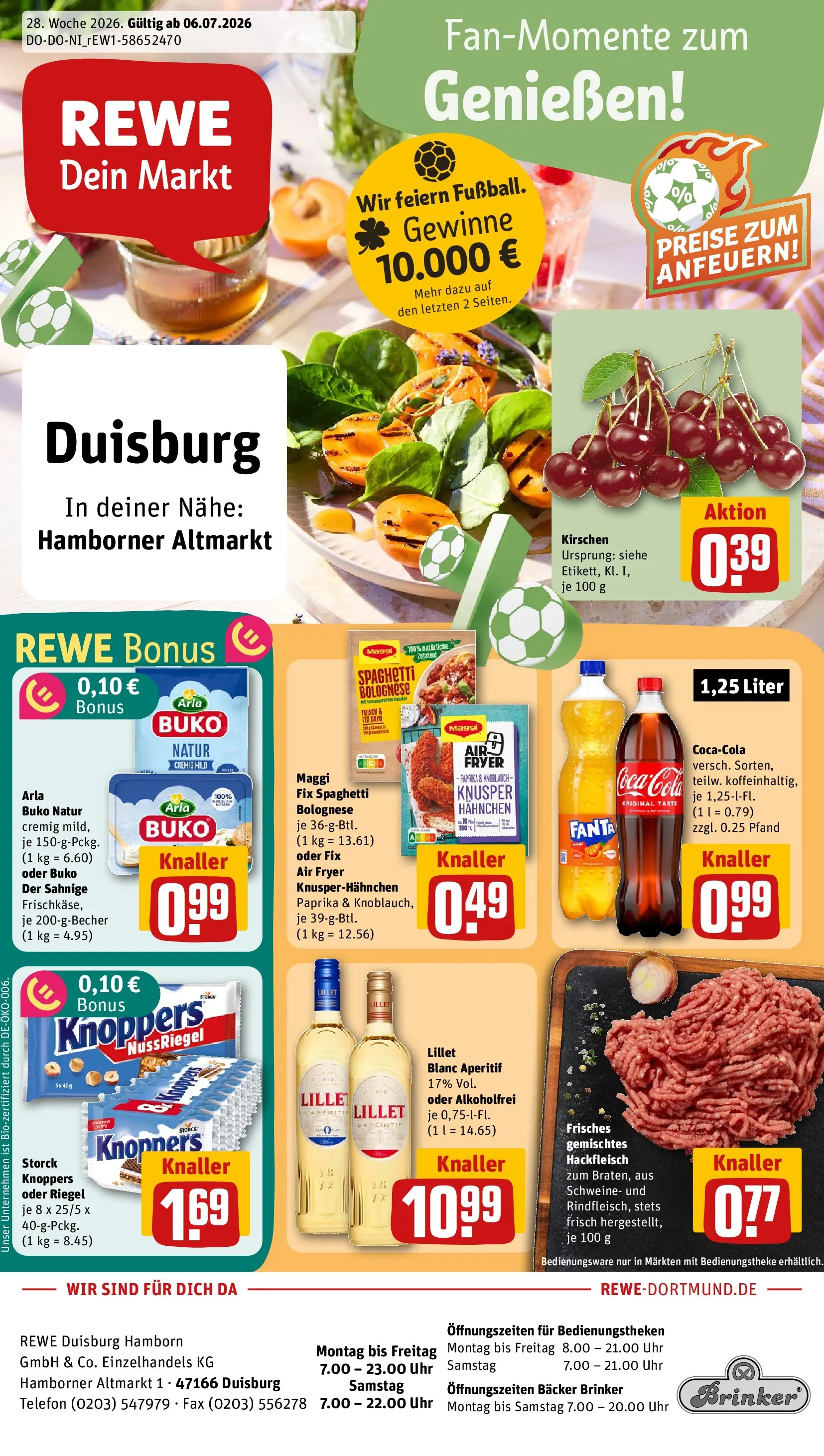 REWE Prospekt ab 06.07.2026 zum Blättern » Angebote | Seite: 1 | Produkte: Hahnchen, Cola, Knoppers, Uhr