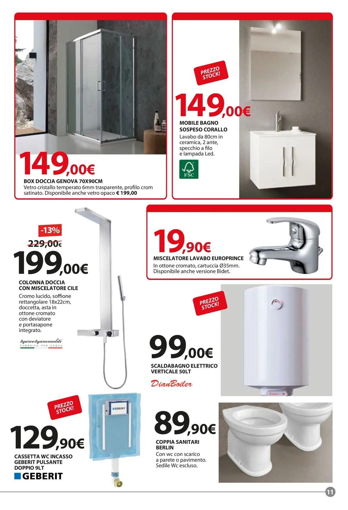 Nuovo Offerte volantino Kreo dal 01/07/2026 > offerte anteprima 🛍️ | Pagina: 11 | Prodotti: Scaldabagno, Box doccia, WC, Bagno