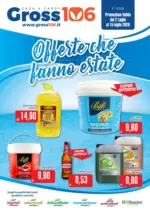 Gross 106 Offerte che fanno estate - al 15.07.2026