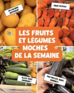 Nous anti gaspi Les fruits et l&eacute;gumes de semaine - au 07.07.2026