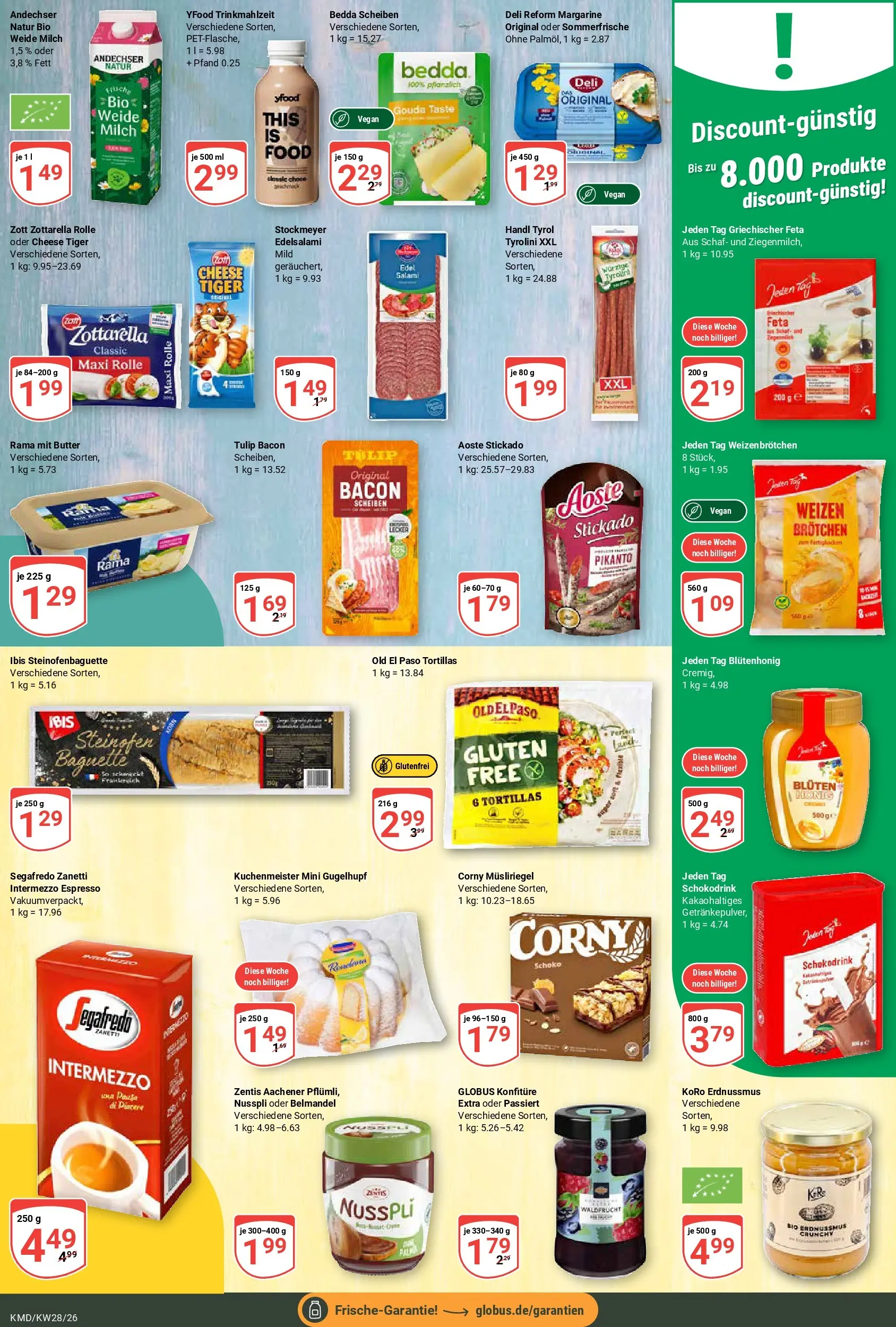Globus Prospekt Köln (ab 06.07.2026) » Angebote online | Seite: 17 | Produkte: Feta, Butter, YFood, Segafredo