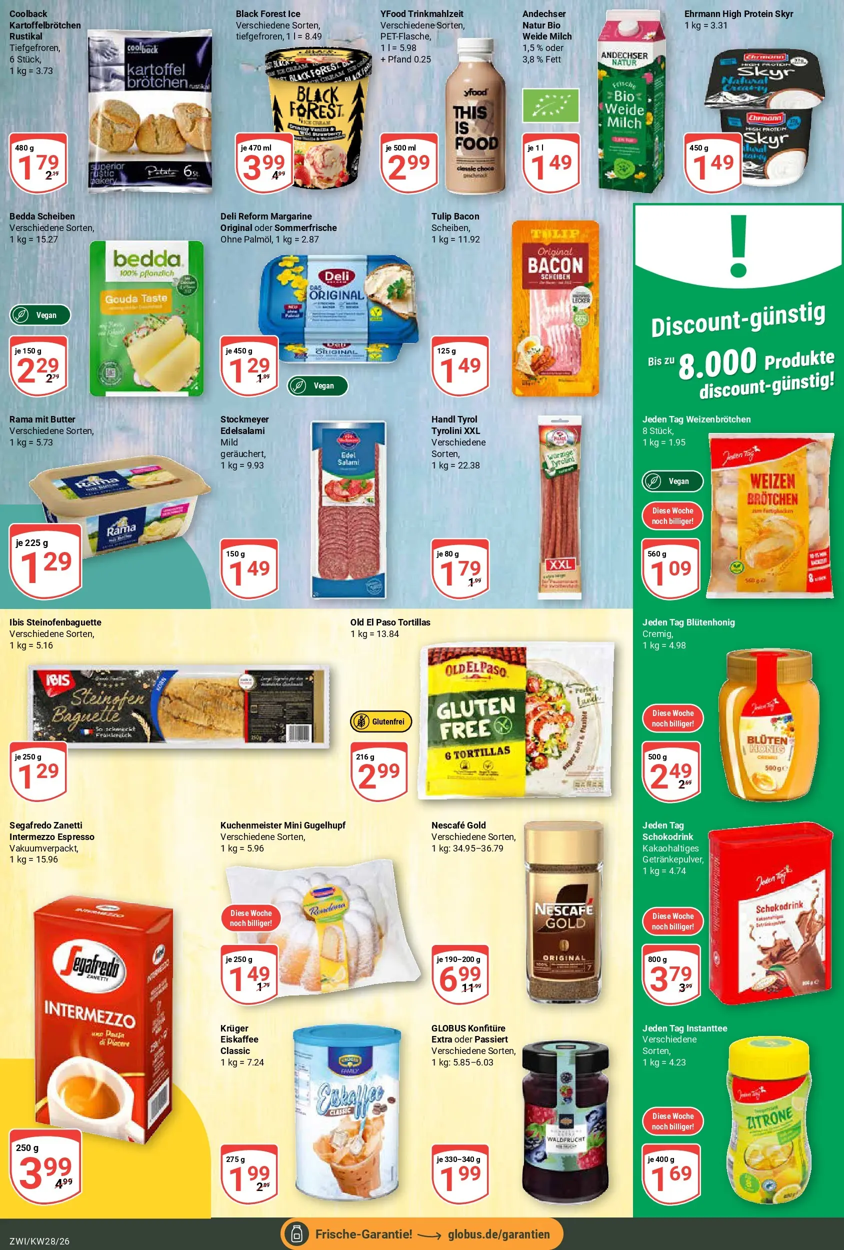 Globus Prospekt Zwickau (ab 06.07.2026) » Angebote online | Seite: 14 | Produkte: Margarine, Baguette, Salami, Nescafe gold