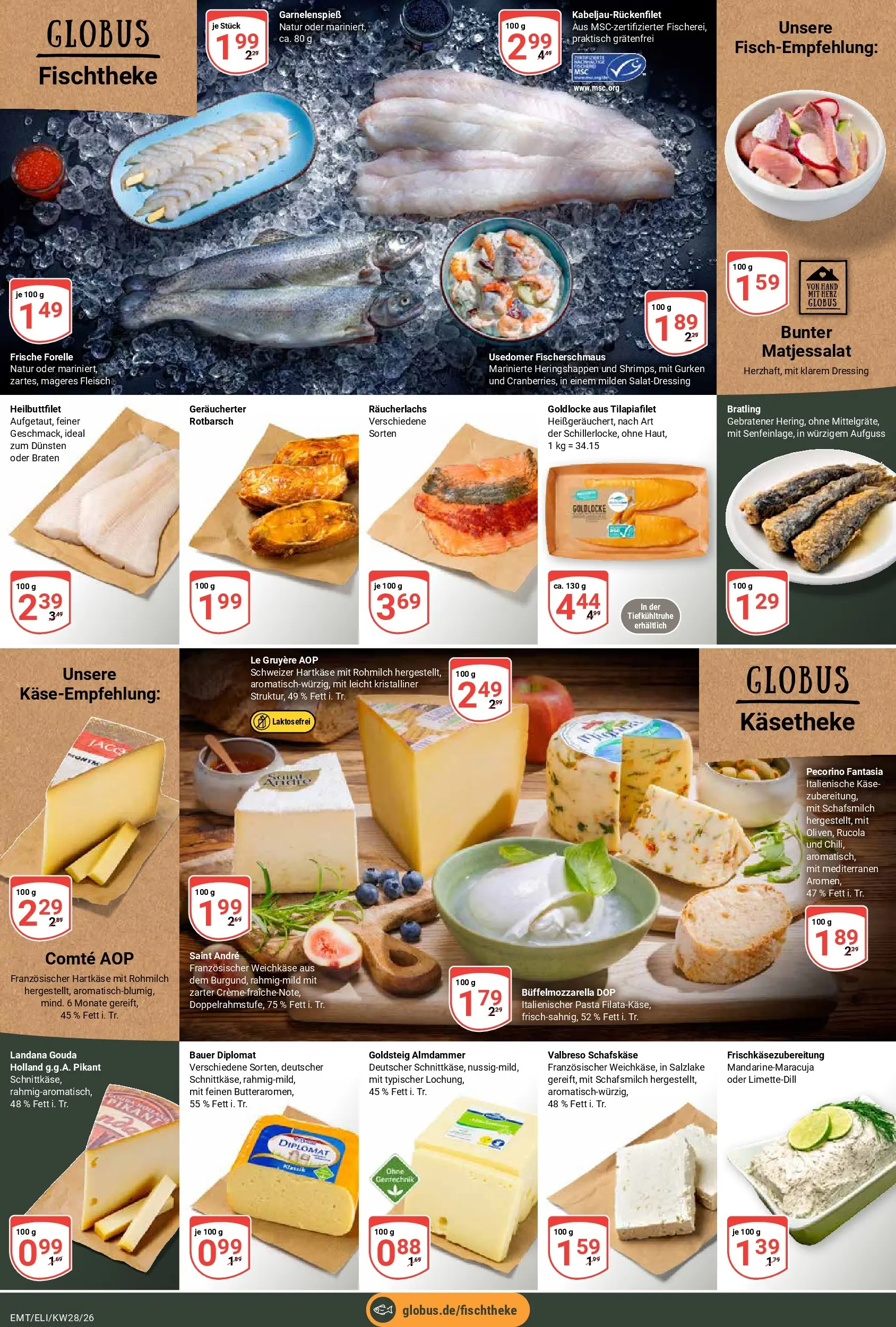 Globus Prospekt Mittelhausen (ab 06.07.2026) » Angebote online | Seite: 11 | Produkte: Gouda, Dressing, Pasta, Gurken