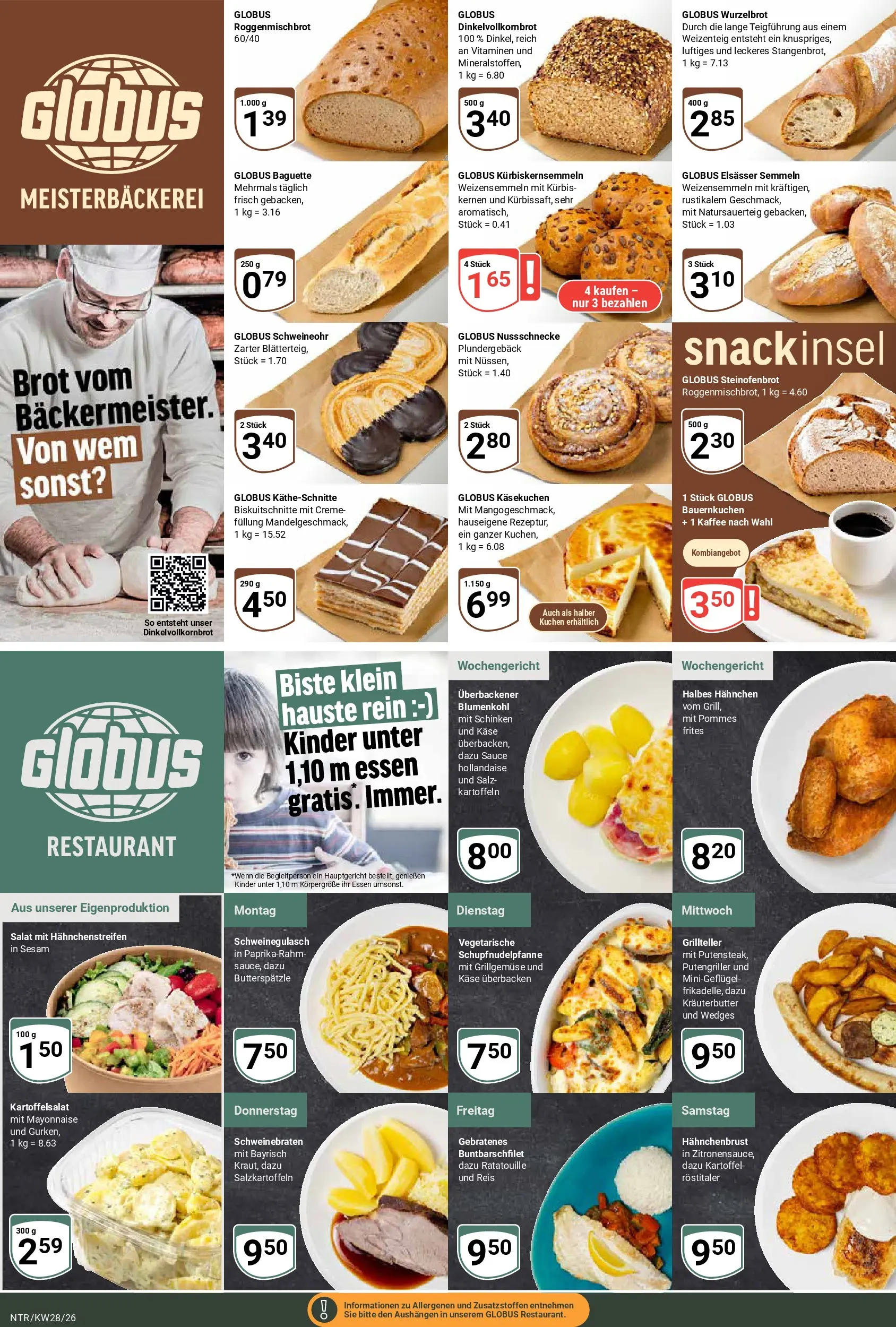 Globus Prospekt Neutraubling (ab 06.07.2026) » Angebote online | Seite: 7 | Produkte: Schweinegulasch, Baguette, Mayonnaise, Blumenkohl