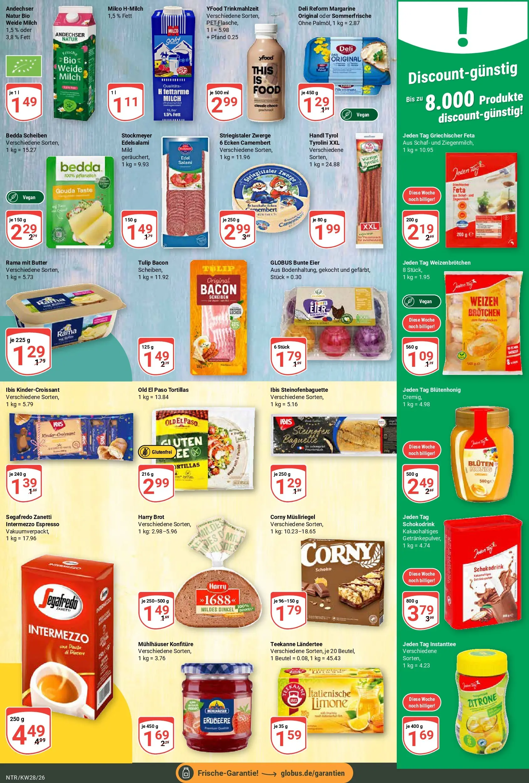 Globus Prospekt Neutraubling (ab 06.07.2026) » Angebote online | Seite: 13 | Produkte: Milch, Eier, Gouda, Segafredo